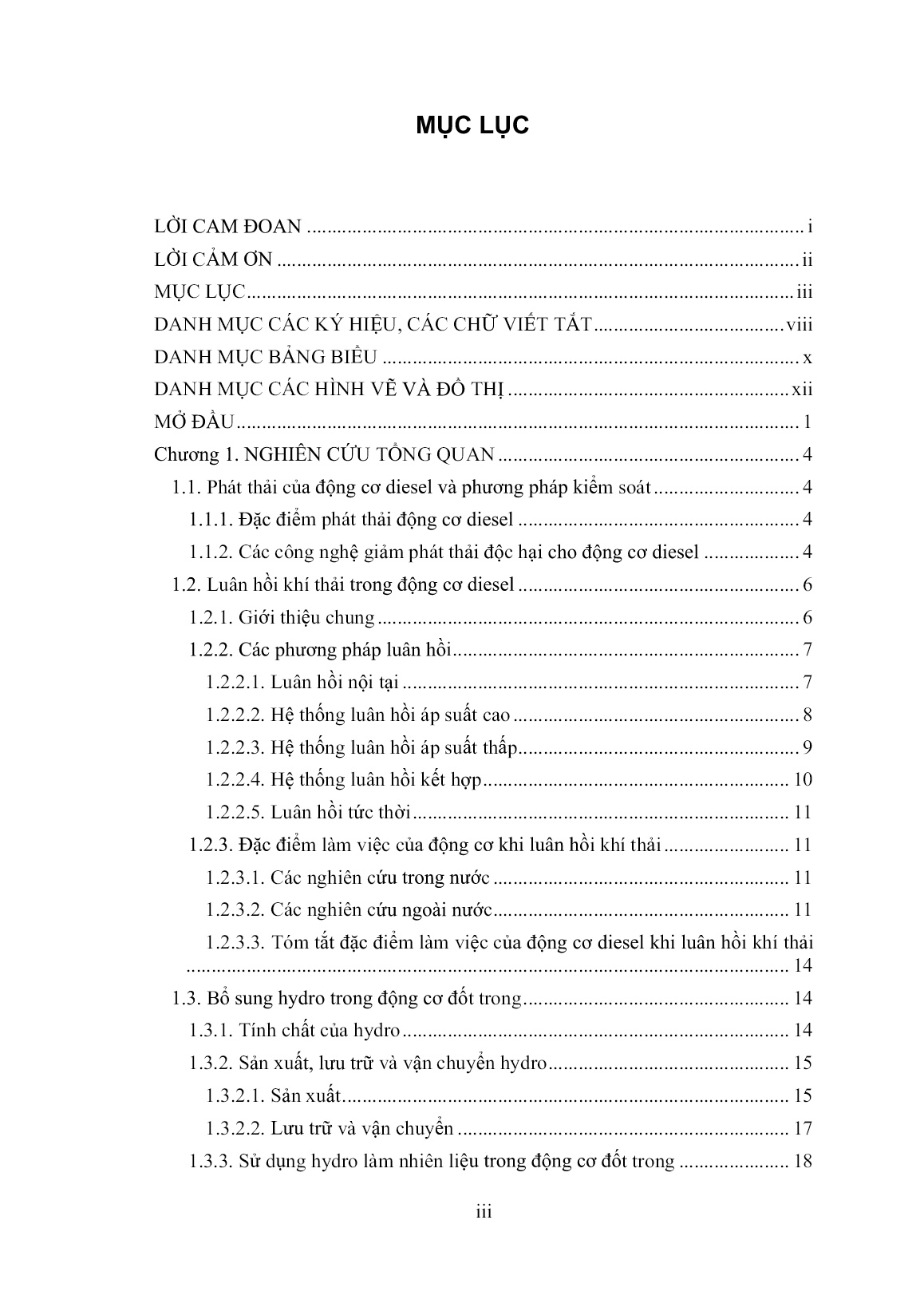 Luận án Nghiên cứu giảm phát thải độc hại của động cơ diesel đang lưu hành bằng phương pháp luân hồi khí thải kết hợp bổ sung khí hydro trang 3 Luận án Nghiên cứu giảm phát thải độc hại của động cơ diesel đang lưu hành bằng phương pháp luân hồi khí thải kết hợp bổ sung khí hydro trang 3