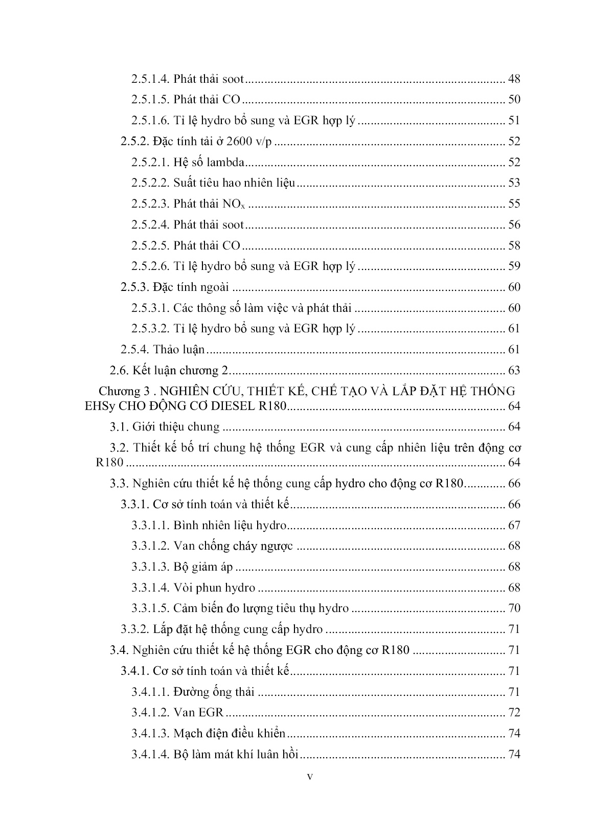 Luận án Nghiên cứu giảm phát thải độc hại của động cơ diesel đang lưu hành bằng phương pháp luân hồi khí thải kết hợp bổ sung khí hydro trang 5 Luận án Nghiên cứu giảm phát thải độc hại của động cơ diesel đang lưu hành bằng phương pháp luân hồi khí thải kết hợp bổ sung khí hydro trang 5