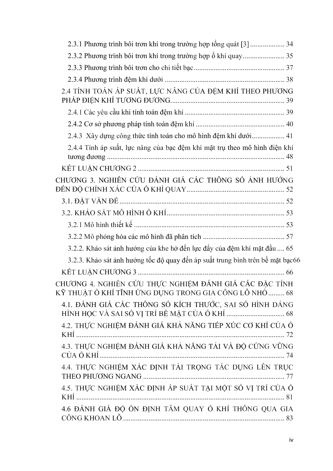 Luận án Nghiên cứu ảnh hưởng của một số thông số ổ khí tĩnh đến độ cứng vững của ổ trong gia công lỗ nhỏ trang 6 Luận án Nghiên cứu ảnh hưởng của một số thông số ổ khí tĩnh đến độ cứng vững của ổ trong gia công lỗ nhỏ trang 6