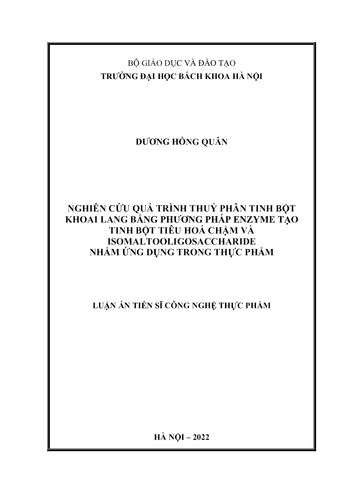 Luận án Nghiên cứu quá trình thuỷ phân tinh bột khoai lang bằng phương pháp enzyme tạo tinh bột tiêu hoá chậm và isomaltooligosaccharide nhằm ứng dụng trong thực phẩm trang 1 Luận án Nghiên cứu quá trình thuỷ phân tinh bột khoai lang bằng phương pháp enzyme tạo tinh bột tiêu hoá chậm và isomaltooligosaccharide nhằm ứng dụng trong thực phẩm trang 1