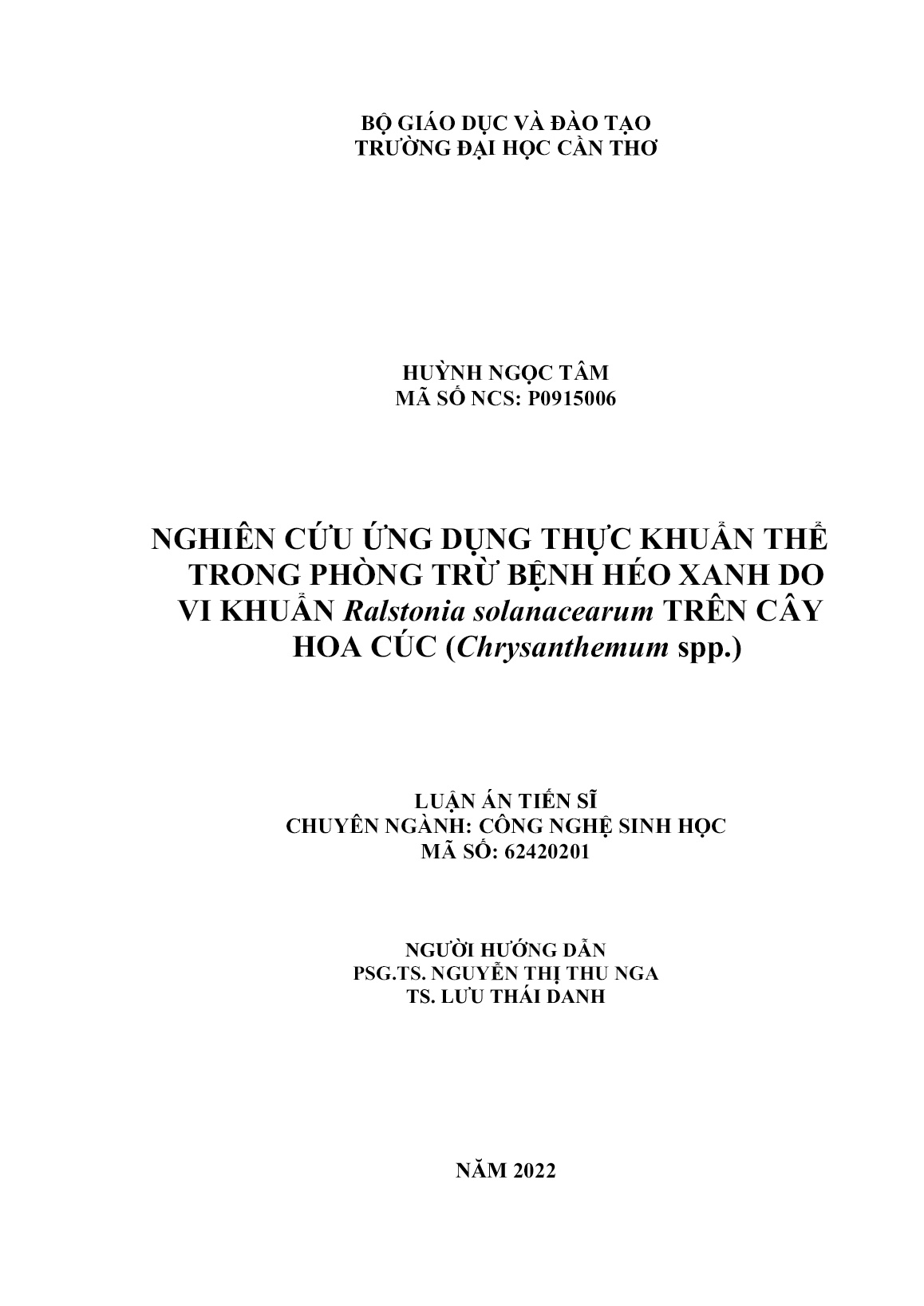 Luận án Nghiên cứu ứng dụng thực khuẩn thể trong phòng trừ bệnh héo xanh do vi khuẩn ralstonia solanacearum trên cây hoa cúc (Chrysanthemum spp.) trang 2 Luận án Nghiên cứu ứng dụng thực khuẩn thể trong phòng trừ bệnh héo xanh do vi khuẩn ralstonia solanacearum trên cây hoa cúc (Chrysanthemum spp.) trang 2