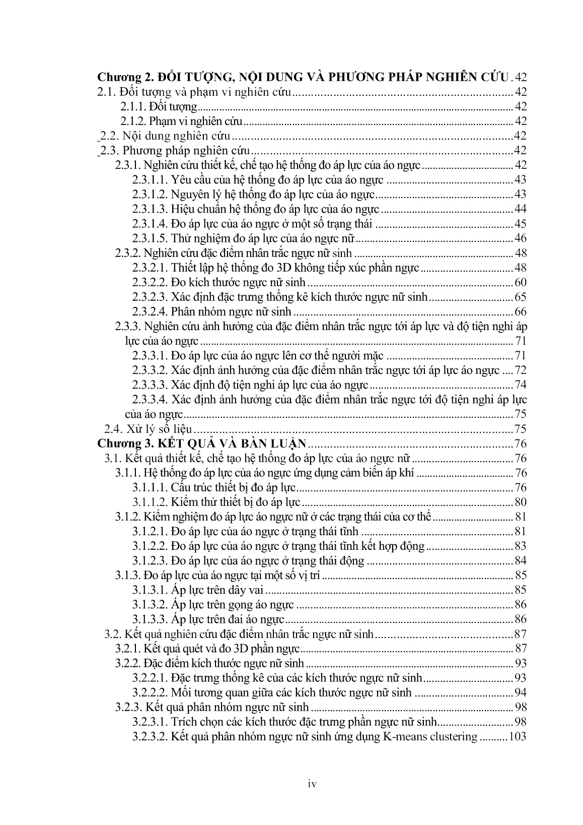 Luận án Nghiên cứu ảnh hưởng của đặc điểm nhân trắc ngực nữ sinh Bắc Việt Nam tới áp lực và độ tiện nghi áp lực của áo ngực trang 5 Luận án Nghiên cứu ảnh hưởng của đặc điểm nhân trắc ngực nữ sinh Bắc Việt Nam tới áp lực và độ tiện nghi áp lực của áo ngực trang 5