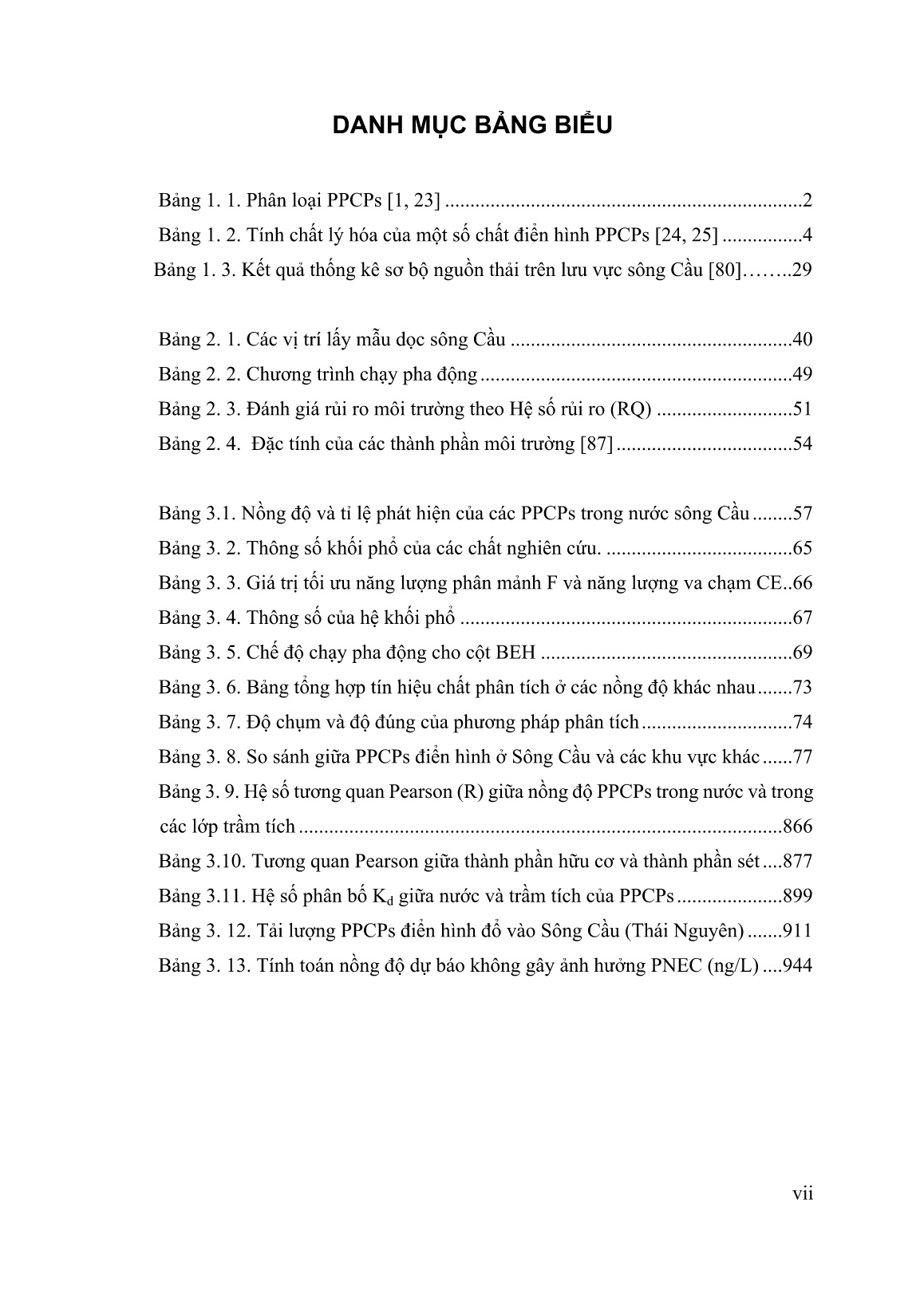 Luận án Nghiên cứu sự phân bố một số dược phẩm và sản phẩm chăm sóc cá nhân điển hình trong nước và trầm tích sông Cầu trang 7 Luận án Nghiên cứu sự phân bố một số dược phẩm và sản phẩm chăm sóc cá nhân điển hình trong nước và trầm tích sông Cầu trang 7