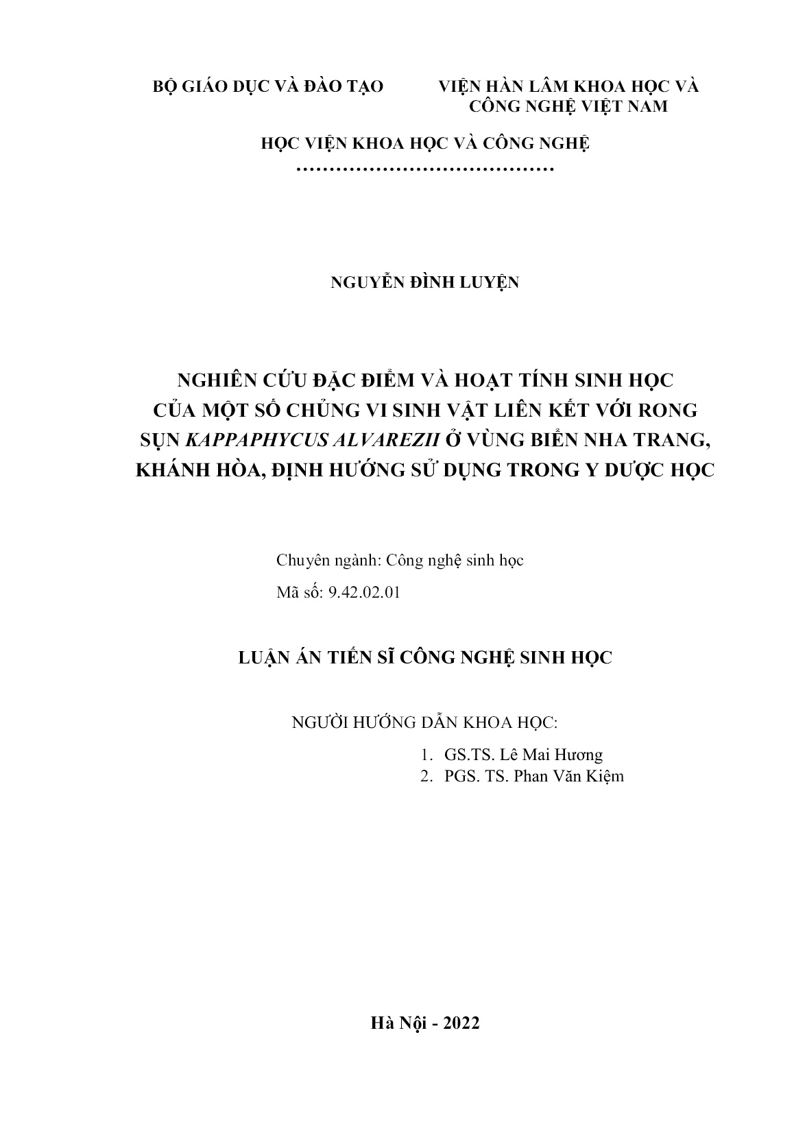 Luận án Nghiên cứu đặc điểm và hoạt tính sinh học của một số chủng vi sinh vật liên kết với rong sụn kappaphycus alvarezii ở vùng biển Nha Trang, Khánh Hòa, định hướng sử dụng trong y dược học trang 2 Luận án Nghiên cứu đặc điểm và hoạt tính sinh học của một số chủng vi sinh vật liên kết với rong sụn kappaphycus alvarezii ở vùng biển Nha Trang, Khánh Hòa, định hướng sử dụng trong y dược học trang 2