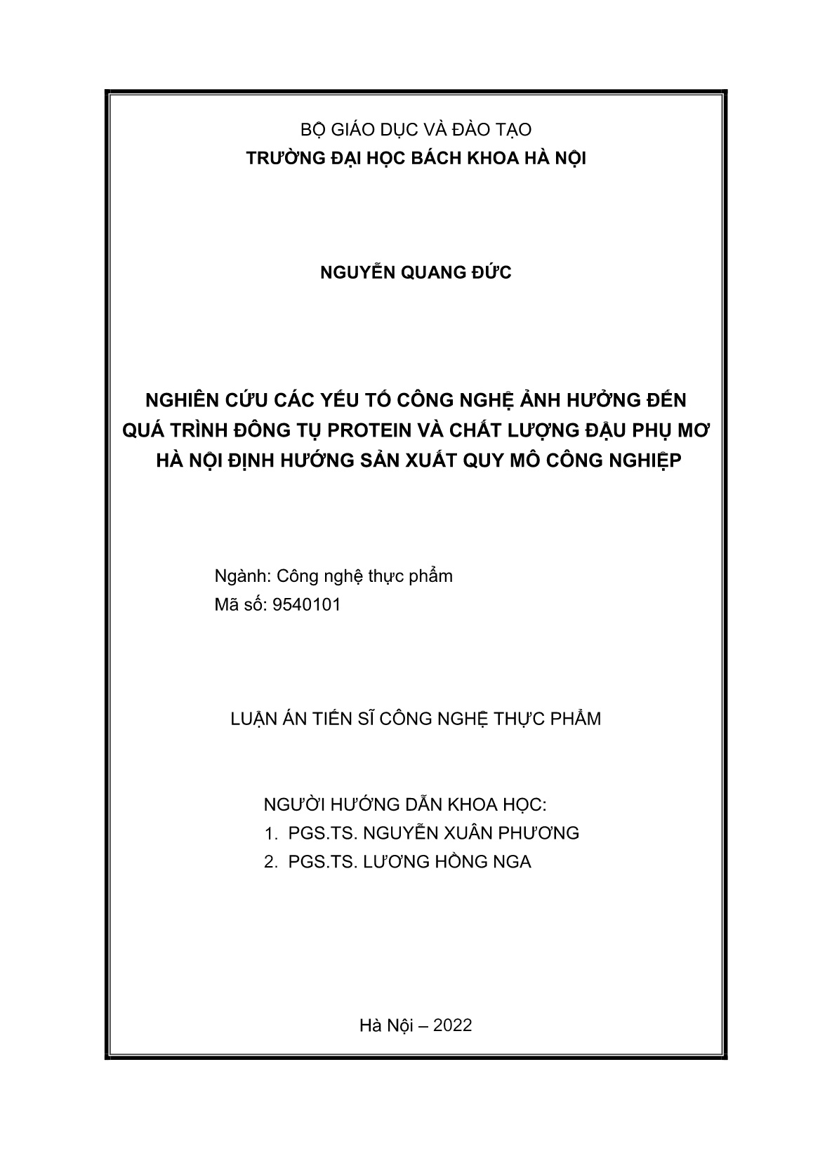 Luận án Nghiên cứu các yếu tố công nghệ ảnh hưởng đến quá trình đông tụ protein và chất lượng đậu phụ mơ Hà Nội định hướng sản xuất quy mô công nghiệp trang 2 Luận án Nghiên cứu các yếu tố công nghệ ảnh hưởng đến quá trình đông tụ protein và chất lượng đậu phụ mơ Hà Nội định hướng sản xuất quy mô công nghiệp trang 2