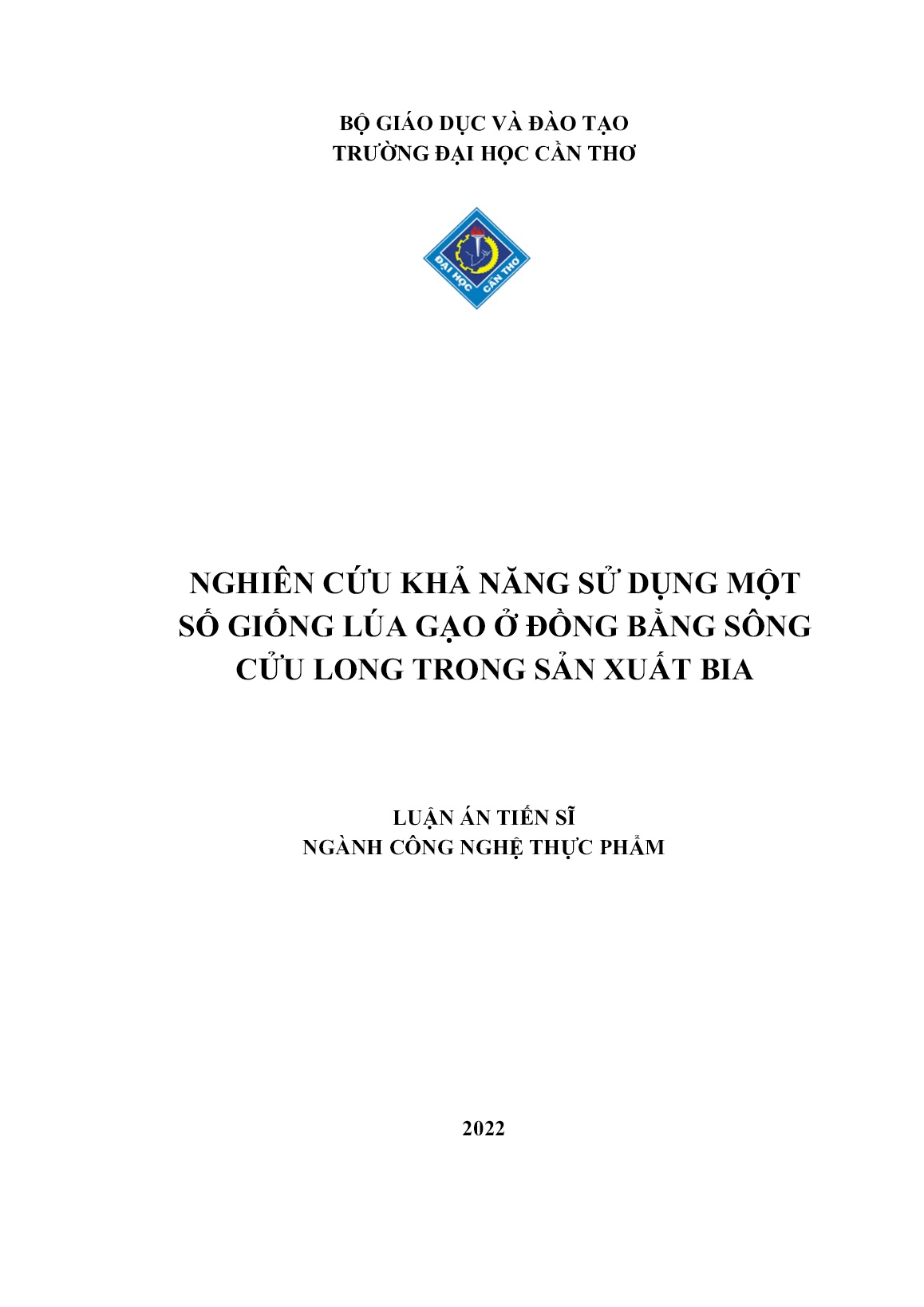 Luận án Nghiên cứu khả năng sử dụng một số giống lúa gạo ở đồng bằng sông Cửu Long trong sản xuất bia trang 1 Luận án Nghiên cứu khả năng sử dụng một số giống lúa gạo ở đồng bằng sông Cửu Long trong sản xuất bia trang 1