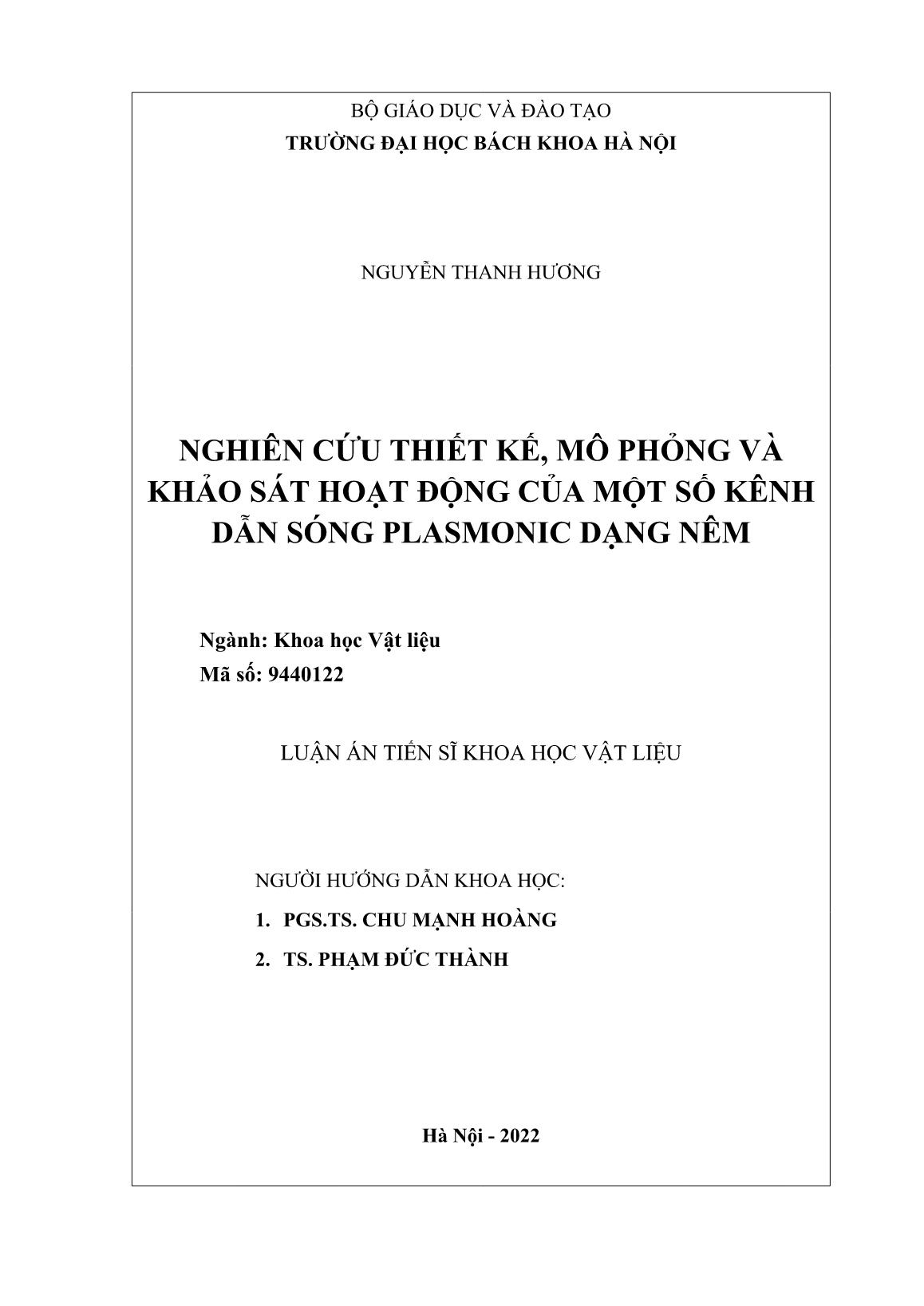 Luận án Nghiên cứu thiết kế, mô phỏng và khảo sát hoạt động của một số kênh dẫn sóng Plasmonic dạng nêm trang 2 Luận án Nghiên cứu thiết kế, mô phỏng và khảo sát hoạt động của một số kênh dẫn sóng Plasmonic dạng nêm trang 2