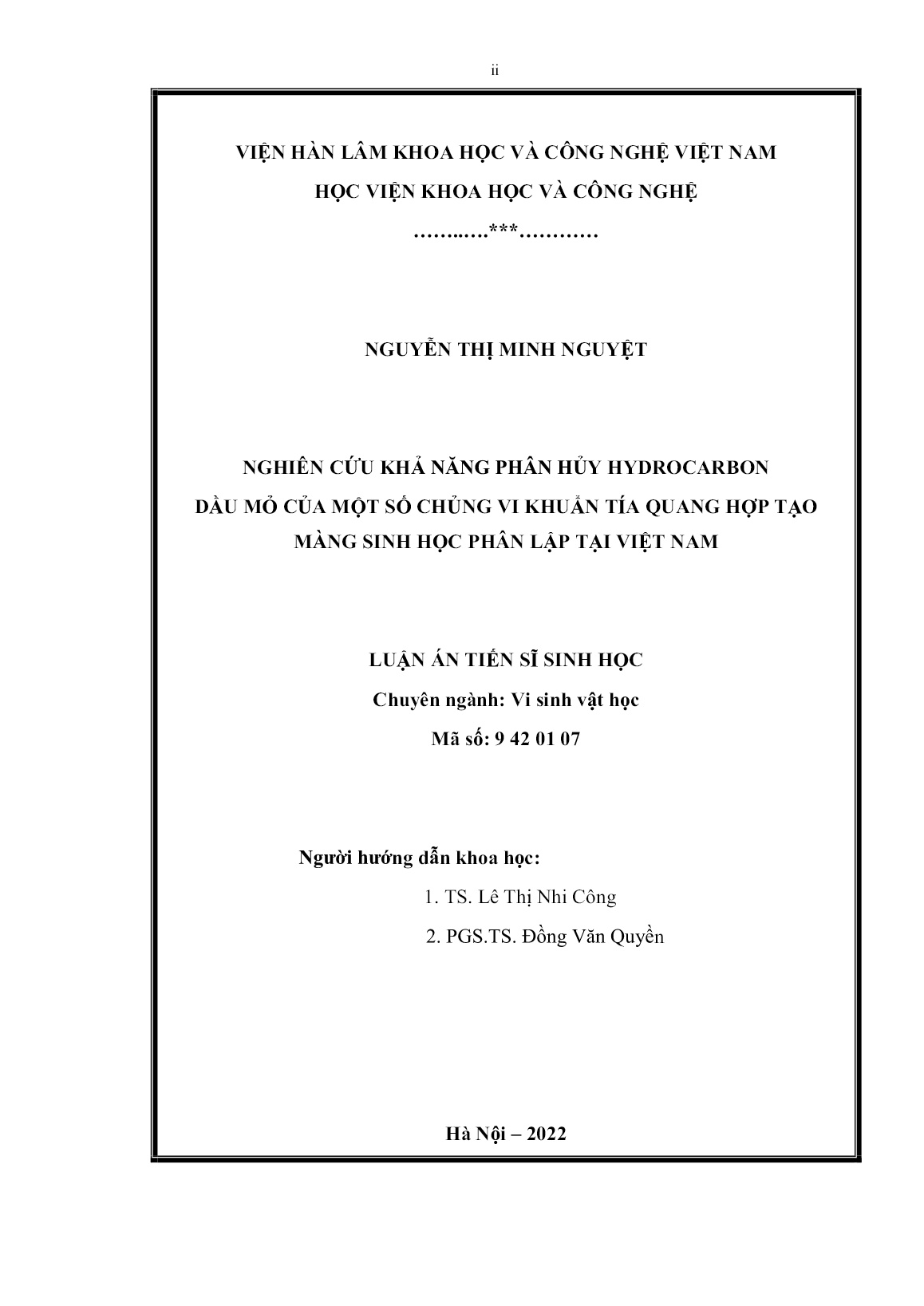 Luận án Nghiên cứu khả năng phân hủy Hydrocarbon dầu mỏ của một số chủng vi khuẩn tía quang hợp tạo màng sinh học phân lập tại Việt Nam trang 2 Luận án Nghiên cứu khả năng phân hủy Hydrocarbon dầu mỏ của một số chủng vi khuẩn tía quang hợp tạo màng sinh học phân lập tại Việt Nam trang 2