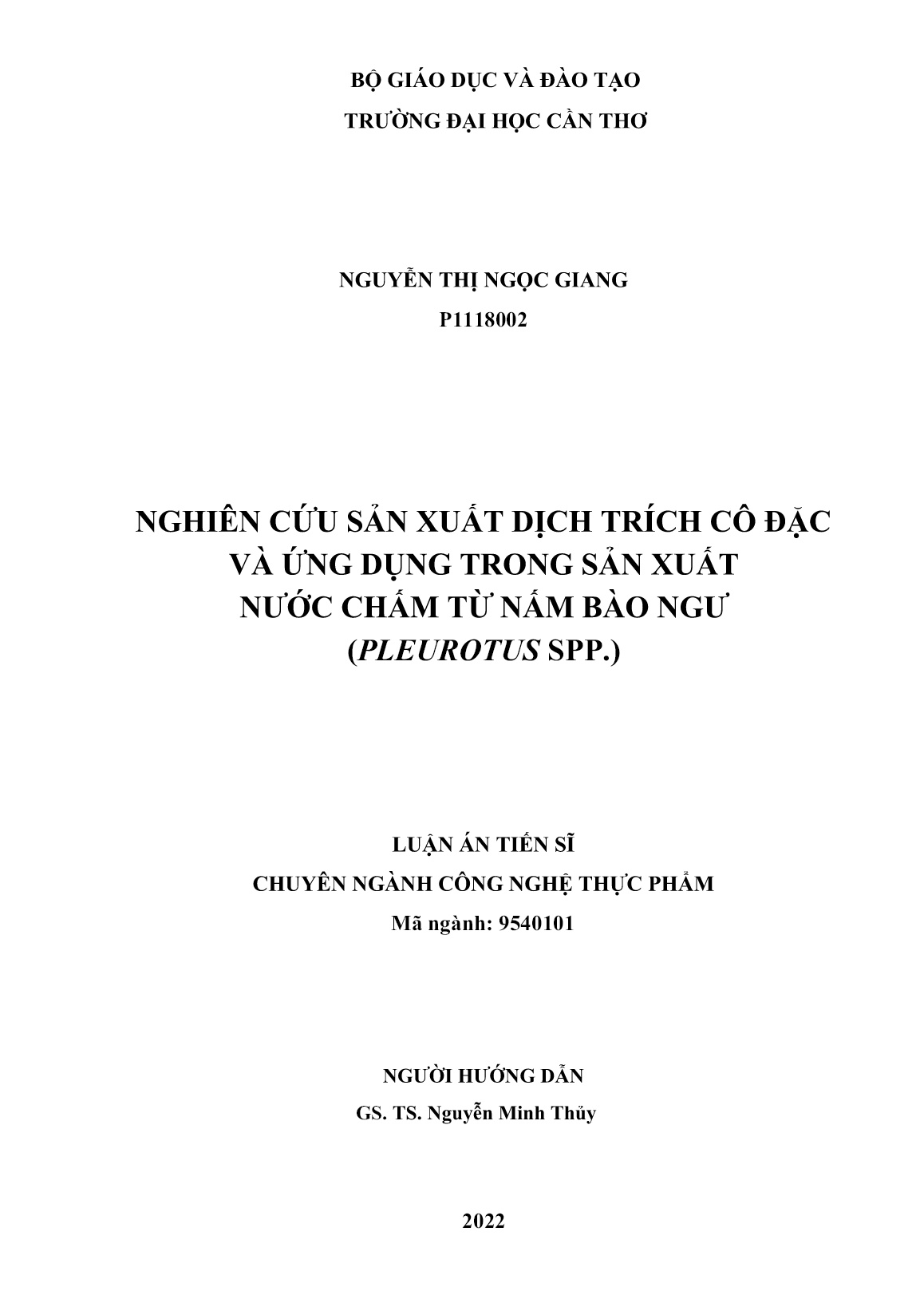 Luận án Nghiên cứu sản xuất dịch trích cô đặc và ứng dụng trong sản xuất nước chấm từ nấm bào ngư (pleurotus spp.) trang 2 Luận án Nghiên cứu sản xuất dịch trích cô đặc và ứng dụng trong sản xuất nước chấm từ nấm bào ngư (pleurotus spp.) trang 2