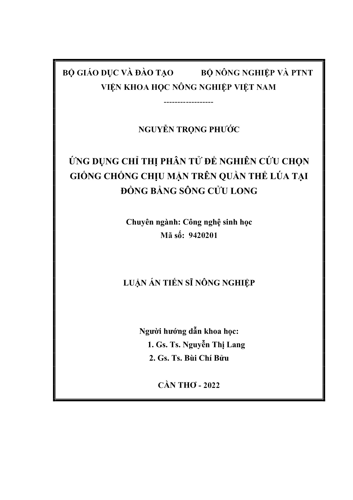 Luận án Ứng dụng chỉ thị phân tử để nghiên cứu chọn giống chống chịu mặn trên quần thể lúa tại đồng bằng sông Cửu Long trang 2 Luận án Ứng dụng chỉ thị phân tử để nghiên cứu chọn giống chống chịu mặn trên quần thể lúa tại đồng bằng sông Cửu Long trang 2