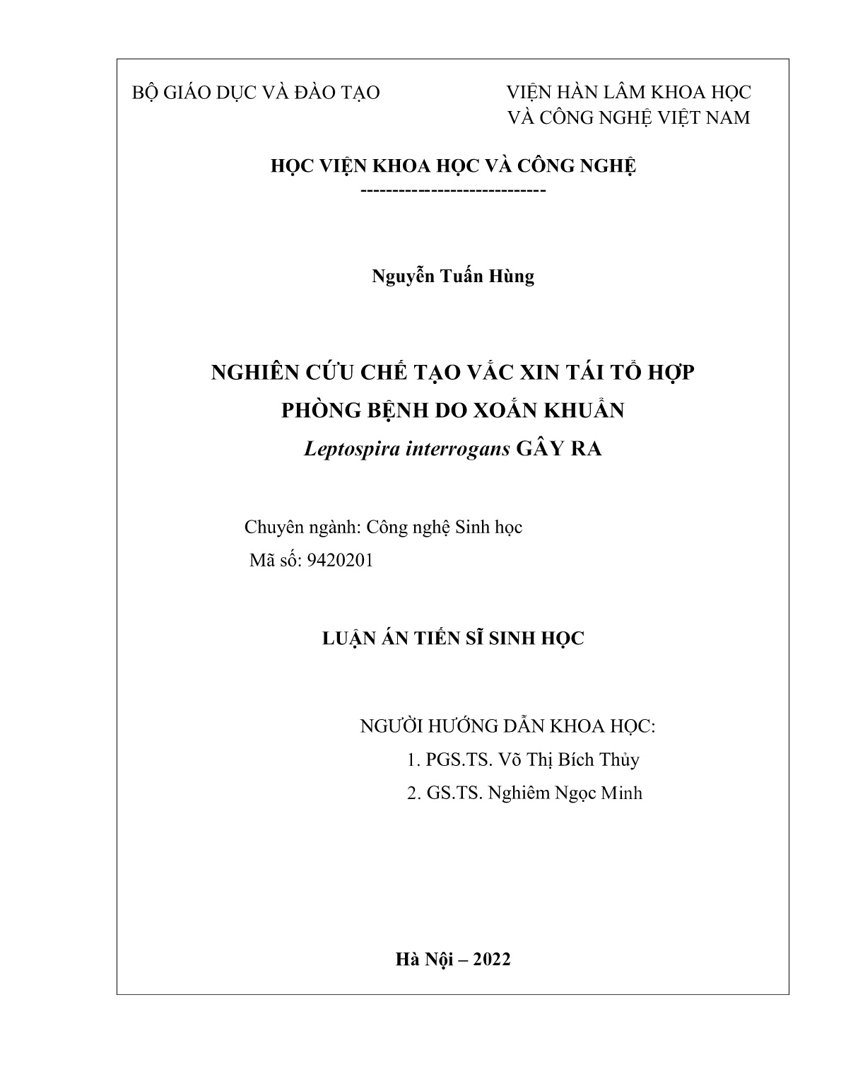 Luận án Nghiên cứu chế tạo vắc xin tái tổ hợp phòng bệnh do xoắn khuẩn Leptospira interrogans gây ra luận án tiến sĩ sinh học Hà Nội trang 2 Luận án Nghiên cứu chế tạo vắc xin tái tổ hợp phòng bệnh do xoắn khuẩn Leptospira interrogans gây ra luận án tiến sĩ sinh học Hà Nội trang 2