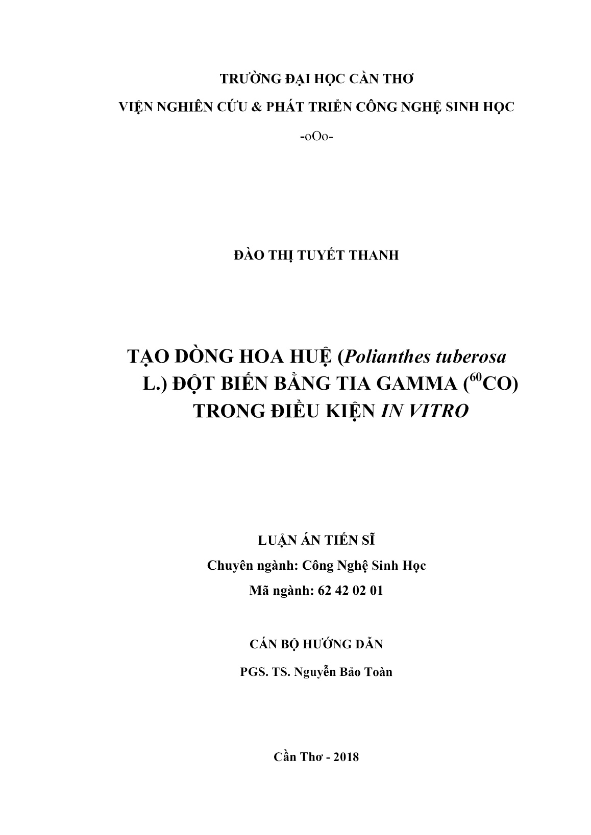 Luận án Tạo dòng hoa huệ (polianthes tuberosa l.) đột biến bằng tia gamma (⁶⁰CO) trong điều kiện in vitro trang 2 Luận án Tạo dòng hoa huệ (polianthes tuberosa l.) đột biến bằng tia gamma (⁶⁰CO) trong điều kiện in vitro trang 2