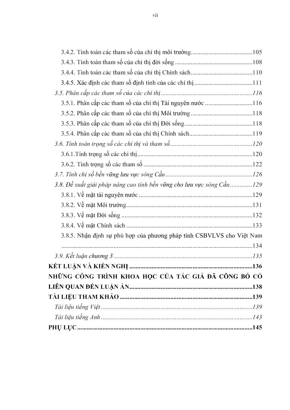Luận án Nghiên cứu xác định chỉ số bền vững của lưu vực sông và áp dụng thí điểm cho lưu vực sông Cầu trang 7 Luận án Nghiên cứu xác định chỉ số bền vững của lưu vực sông và áp dụng thí điểm cho lưu vực sông Cầu trang 7