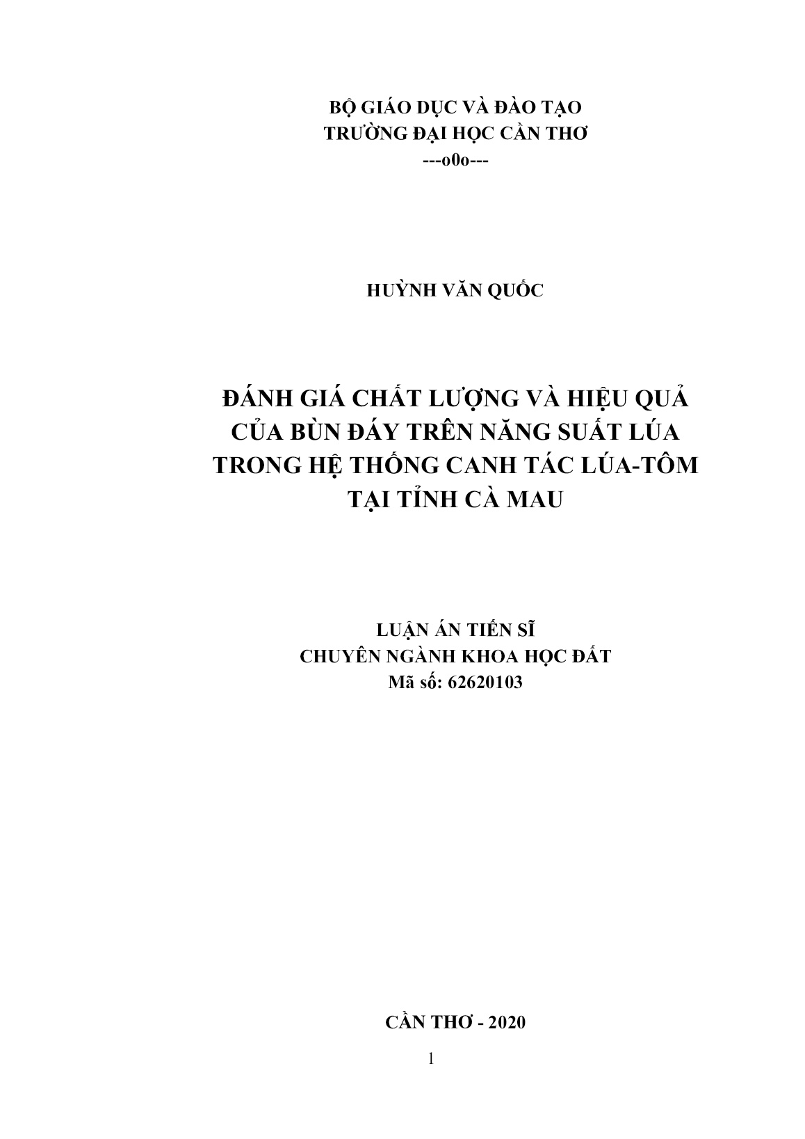 Luận án Đánh giá chất lượng và hiệu quả của bùn đáy trên năng suất lúa trong hệ thống canh tác lúa - Tôm tại tỉnh Cà Mau trang 1 Luận án Đánh giá chất lượng và hiệu quả của bùn đáy trên năng suất lúa trong hệ thống canh tác lúa - Tôm tại tỉnh Cà Mau trang 1