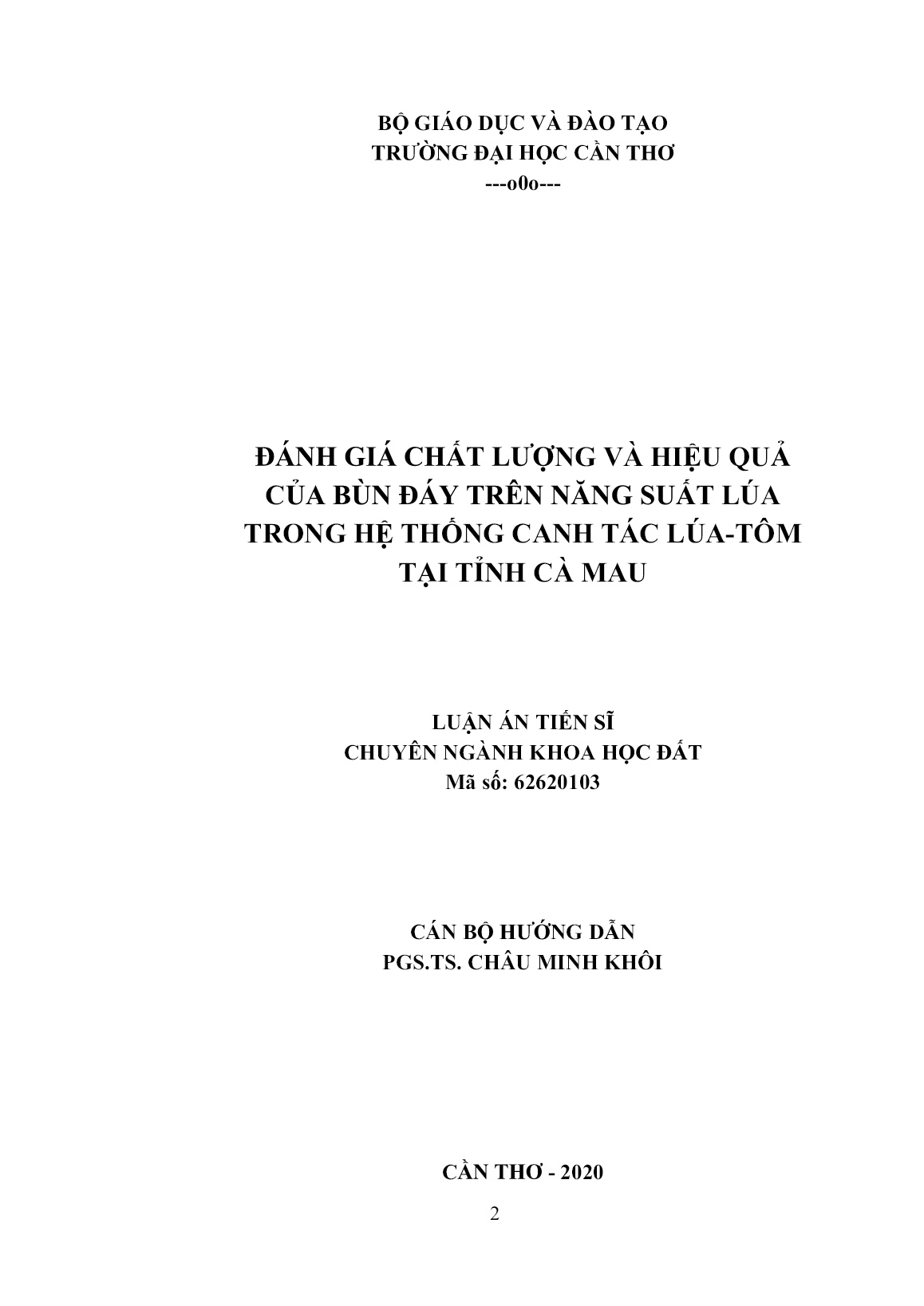 Luận án Đánh giá chất lượng và hiệu quả của bùn đáy trên năng suất lúa trong hệ thống canh tác lúa - Tôm tại tỉnh Cà Mau trang 2 Luận án Đánh giá chất lượng và hiệu quả của bùn đáy trên năng suất lúa trong hệ thống canh tác lúa - Tôm tại tỉnh Cà Mau trang 2