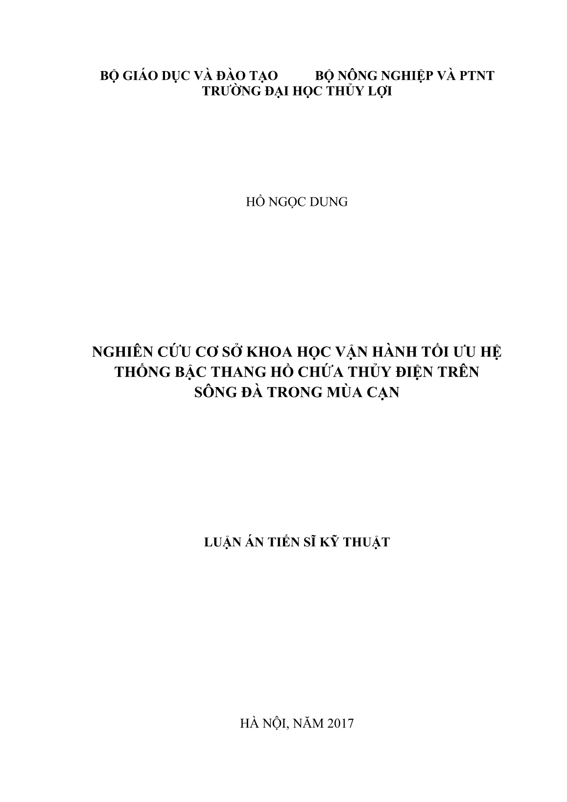 Luận án Nghiên cứu cơ sở khoa học vận hành tối ưu hệ thống bậc thang hồ chứa thủy điện trên Sông Đà trong mùa cạn trang 1 Luận án Nghiên cứu cơ sở khoa học vận hành tối ưu hệ thống bậc thang hồ chứa thủy điện trên Sông Đà trong mùa cạn trang 1