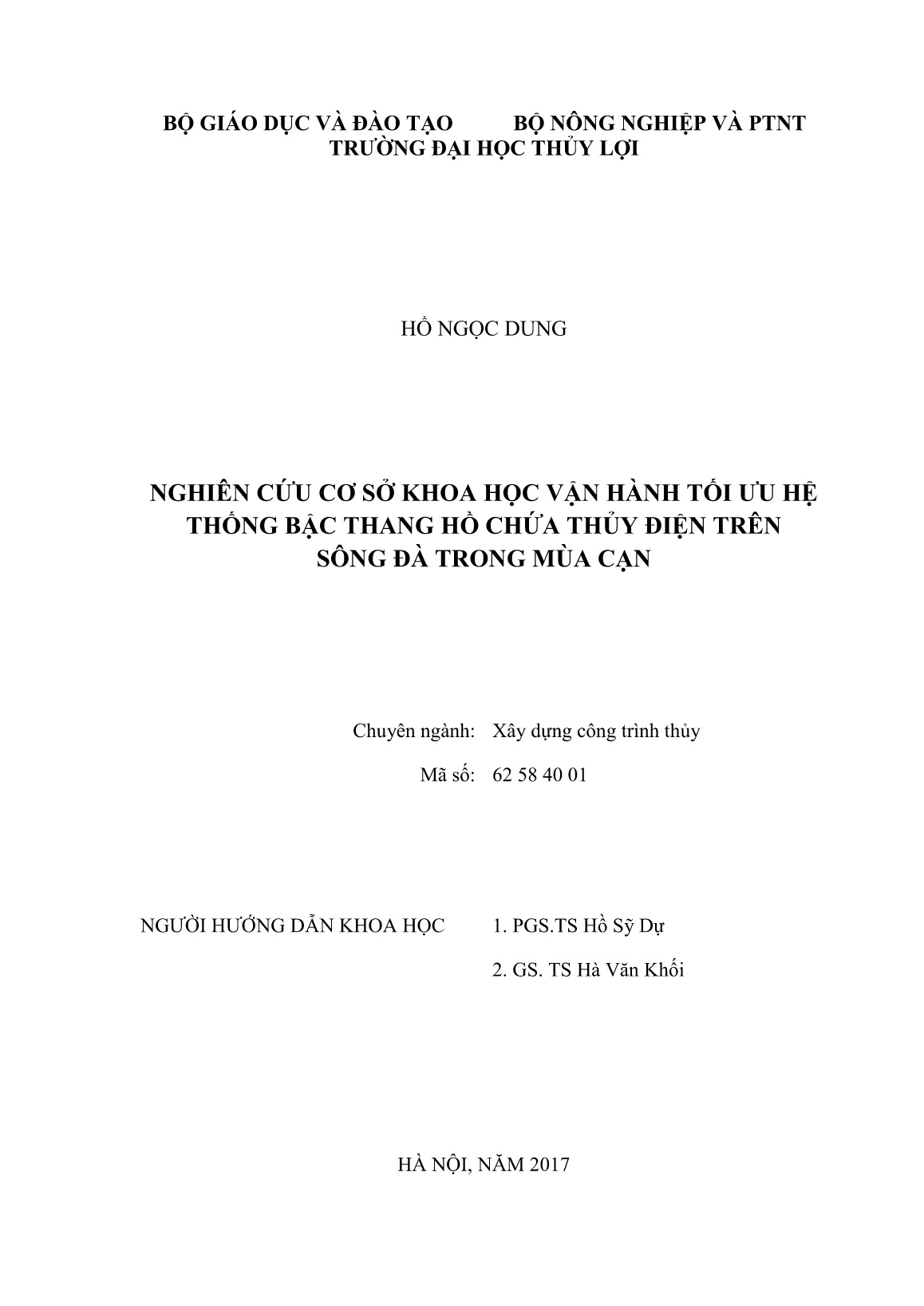 Luận án Nghiên cứu cơ sở khoa học vận hành tối ưu hệ thống bậc thang hồ chứa thủy điện trên Sông Đà trong mùa cạn trang 2 Luận án Nghiên cứu cơ sở khoa học vận hành tối ưu hệ thống bậc thang hồ chứa thủy điện trên Sông Đà trong mùa cạn trang 2