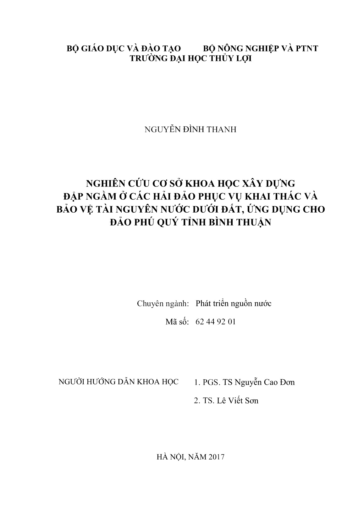 Luận án Nghiên cứu cơ sở khoa học xây dựng đập ngầm ở các hải đảo phục vụ khai thác và bảo vệ tài nguyên nước dưới đất, ứng dụng cho đảo phú quý tỉnh Bình Thuận trang 2 Luận án Nghiên cứu cơ sở khoa học xây dựng đập ngầm ở các hải đảo phục vụ khai thác và bảo vệ tài nguyên nước dưới đất, ứng dụng cho đảo phú quý tỉnh Bình Thuận trang 2