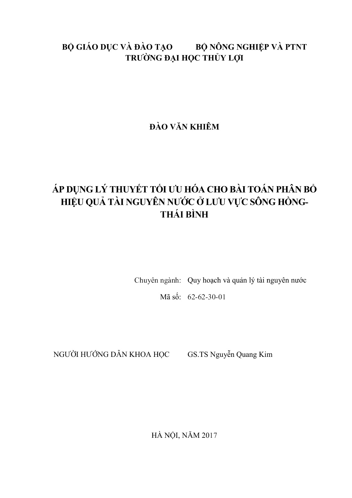 Luận án Áp dụng lý thuyết tối ưu hóa cho bài toán phân bổ hiệu quả tài nguyên nước ở lưu vực sông Hồng - Thái Bình trang 2 Luận án Áp dụng lý thuyết tối ưu hóa cho bài toán phân bổ hiệu quả tài nguyên nước ở lưu vực sông Hồng - Thái Bình trang 2