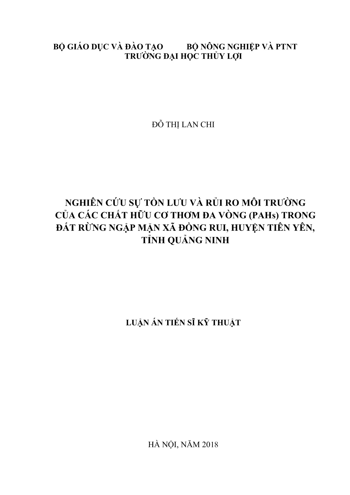 Luận án Nghiên cứu sự tồn lưu và rủi ro môi trường của các chất hữu cơ thơm đa vòng (PAHs) trong đất rừng ngập mặn xã Đồng Rui, huyện Tiên Yên, tỉnh Quảng Ninh trang 1 Luận án Nghiên cứu sự tồn lưu và rủi ro môi trường của các chất hữu cơ thơm đa vòng (PAHs) trong đất rừng ngập mặn xã Đồng Rui, huyện Tiên Yên, tỉnh Quảng Ninh trang 1