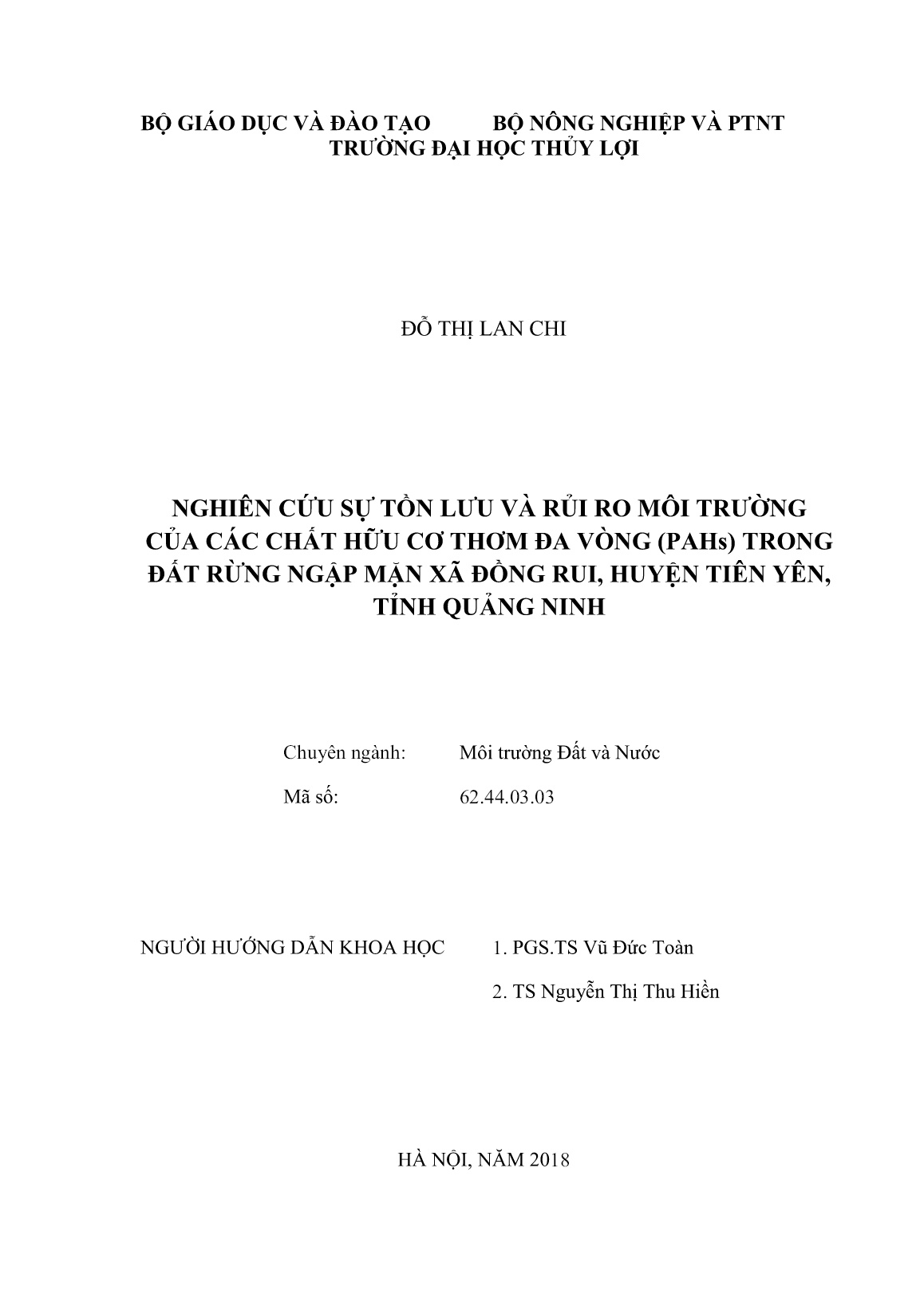 Luận án Nghiên cứu sự tồn lưu và rủi ro môi trường của các chất hữu cơ thơm đa vòng (PAHs) trong đất rừng ngập mặn xã Đồng Rui, huyện Tiên Yên, tỉnh Quảng Ninh trang 2 Luận án Nghiên cứu sự tồn lưu và rủi ro môi trường của các chất hữu cơ thơm đa vòng (PAHs) trong đất rừng ngập mặn xã Đồng Rui, huyện Tiên Yên, tỉnh Quảng Ninh trang 2