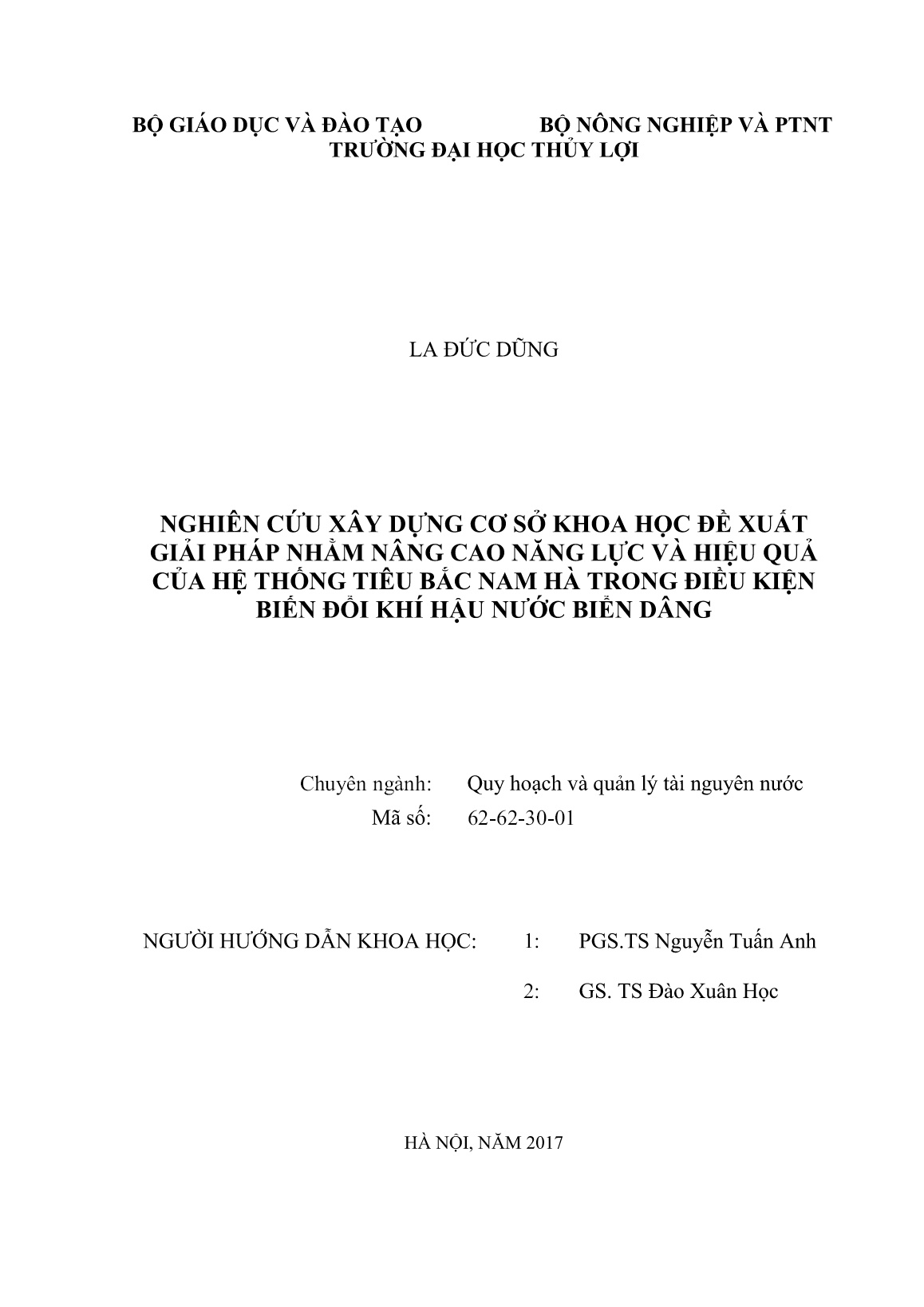 Luận án Nghiên cứu xây dựng cơ sở khoa học đề xuất giải pháp nhằm nâng cao năng lực và hiệu quả của hệ thống tiêu Bắc Nam Hà trong điều kiện biến đổi khí hậu nước biển dâng trang 2 Luận án Nghiên cứu xây dựng cơ sở khoa học đề xuất giải pháp nhằm nâng cao năng lực và hiệu quả của hệ thống tiêu Bắc Nam Hà trong điều kiện biến đổi khí hậu nước biển dâng trang 2