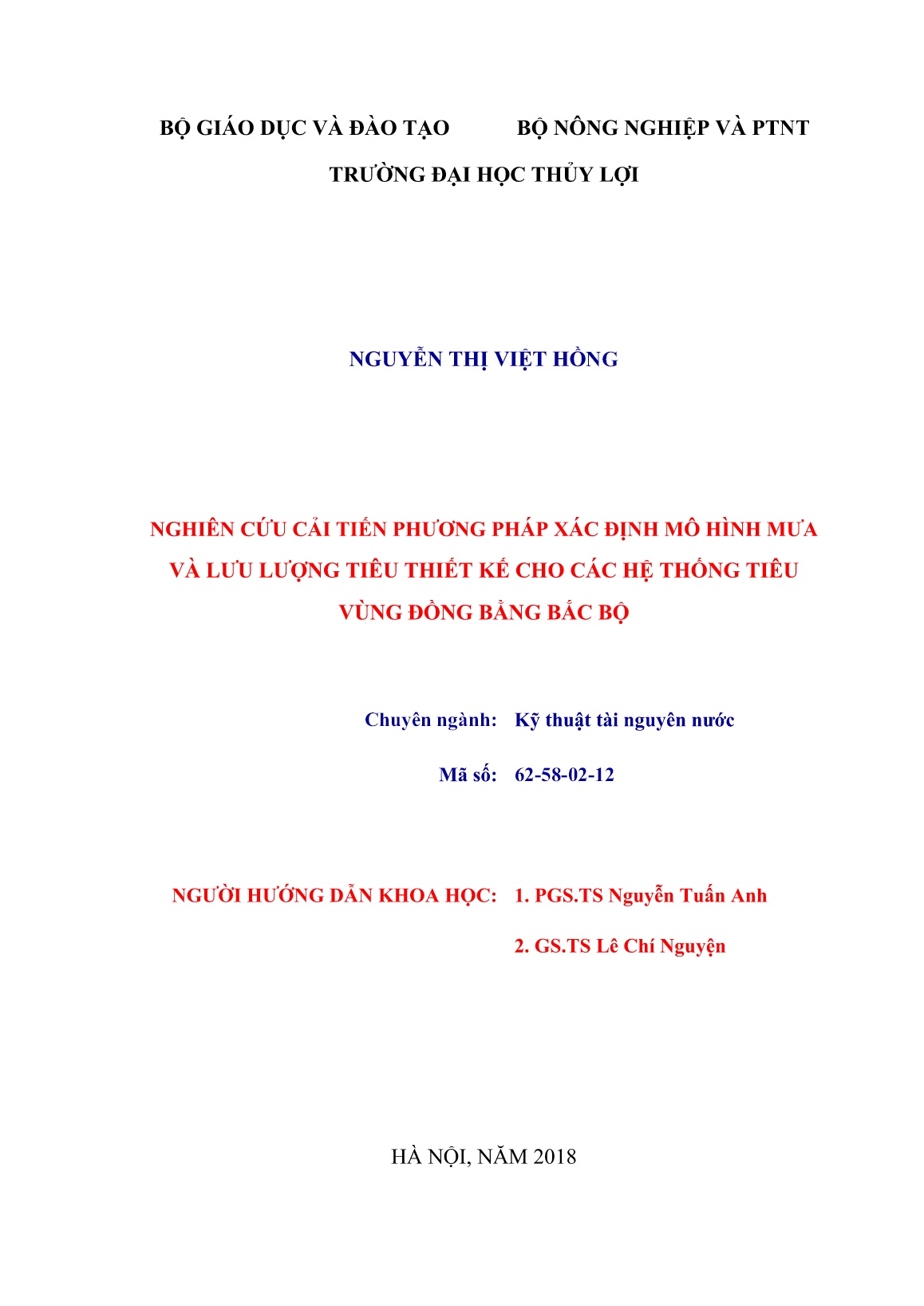 Luận án Nghiên cứu cải tiến phương pháp xác định mô hình mưa và lưu lượng tiêu thiết kế cho các hệ thống tiêu vùng đồng bằng Bắc Bộ trang 2 Luận án Nghiên cứu cải tiến phương pháp xác định mô hình mưa và lưu lượng tiêu thiết kế cho các hệ thống tiêu vùng đồng bằng Bắc Bộ trang 2