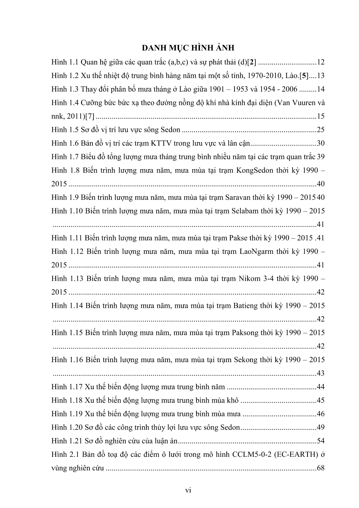 Luận án Nghiên cứu sử dụng tổng hợp tài nguyên nước lưu vực sông Sedon, Lào trong bối cảnh biến đổi khí hậu trang 8 Luận án Nghiên cứu sử dụng tổng hợp tài nguyên nước lưu vực sông Sedon, Lào trong bối cảnh biến đổi khí hậu trang 8