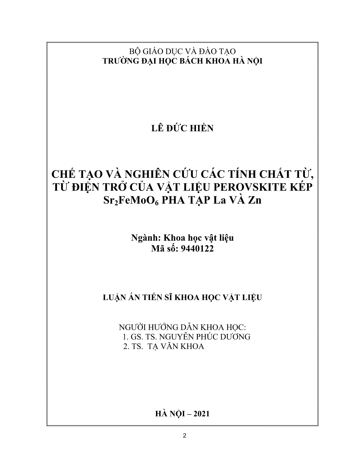 Luận án Chế tạo và nghiên cứu các tính chất từ, từ điện trở của vật liệu perovskite kép Sr₂FeMoO₆ pha tạp La và Zn trang 2 Luận án Chế tạo và nghiên cứu các tính chất từ, từ điện trở của vật liệu perovskite kép Sr₂FeMoO₆ pha tạp La và Zn trang 2