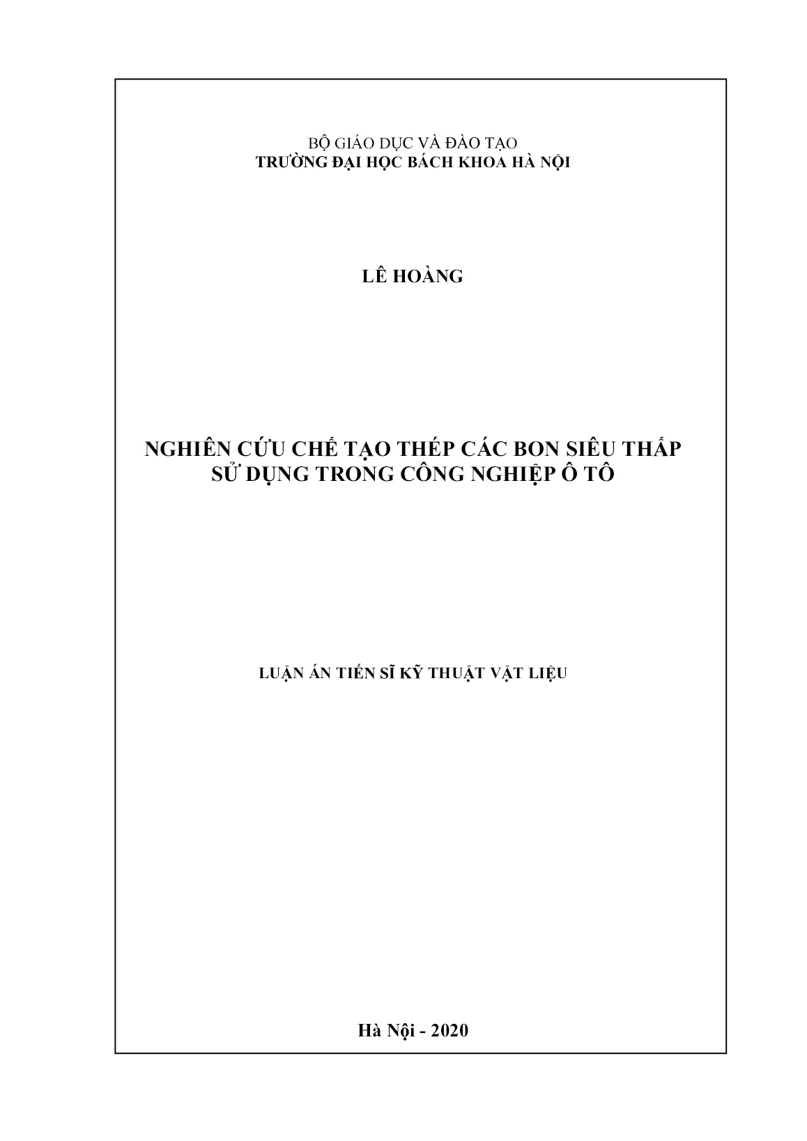 Luận án Nghiên cứu chế tạo thép Cacbon siêu thấp sử dụng trong công nghiệp ô tô trang 1 Luận án Nghiên cứu chế tạo thép Cacbon siêu thấp sử dụng trong công nghiệp ô tô trang 1