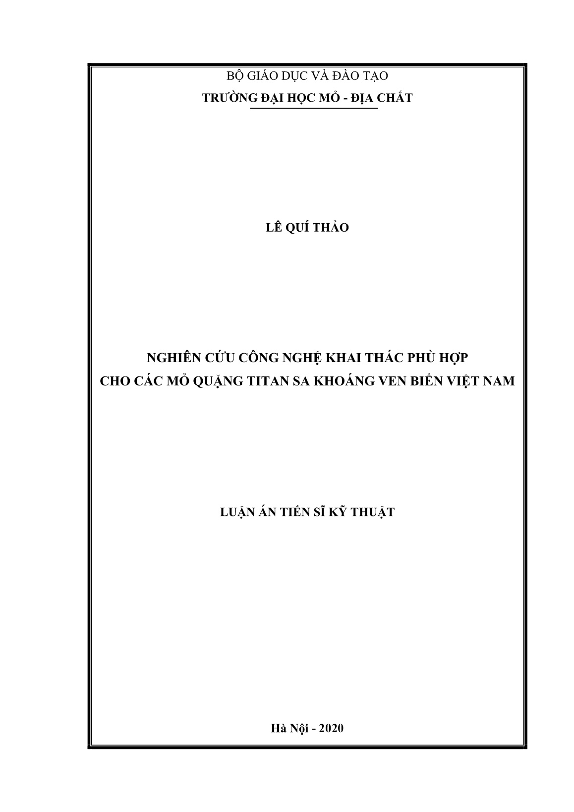 Luận án Nghiên cứu công nghệ khai thác phù hợp cho các mỏ quặng Titan sa khoáng ven biển Việt Nam trang 1 Luận án Nghiên cứu công nghệ khai thác phù hợp cho các mỏ quặng Titan sa khoáng ven biển Việt Nam trang 1