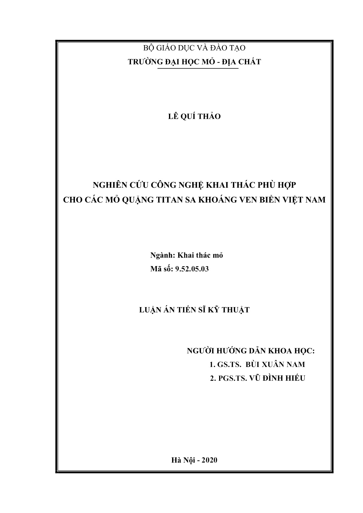 Luận án Nghiên cứu công nghệ khai thác phù hợp cho các mỏ quặng Titan sa khoáng ven biển Việt Nam trang 2 Luận án Nghiên cứu công nghệ khai thác phù hợp cho các mỏ quặng Titan sa khoáng ven biển Việt Nam trang 2