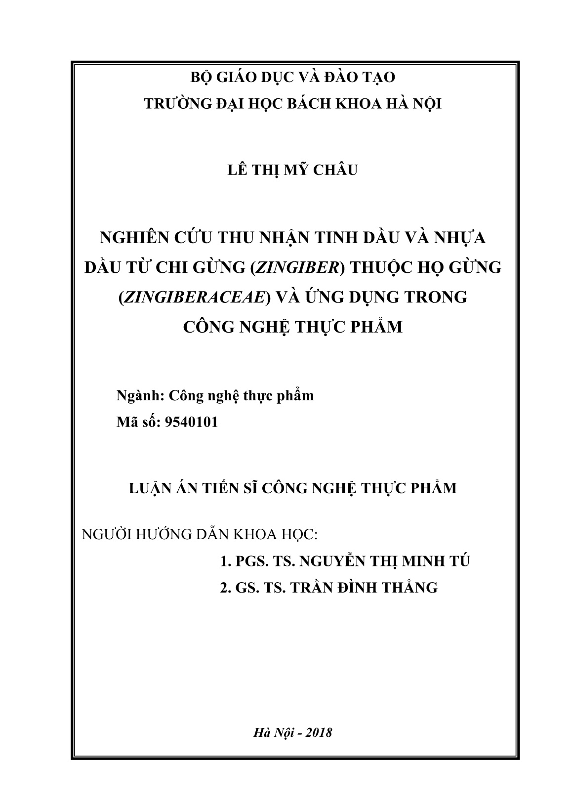 Luận án Nghiên cứu thu nhận tinh dầu và nhựa dầu từ chi gừng (zingiber) thuộc họ gừng (zingiberaceae) và ứng dụng trong công nghệ thực phẩm trang 2 Luận án Nghiên cứu thu nhận tinh dầu và nhựa dầu từ chi gừng (zingiber) thuộc họ gừng (zingiberaceae) và ứng dụng trong công nghệ thực phẩm trang 2