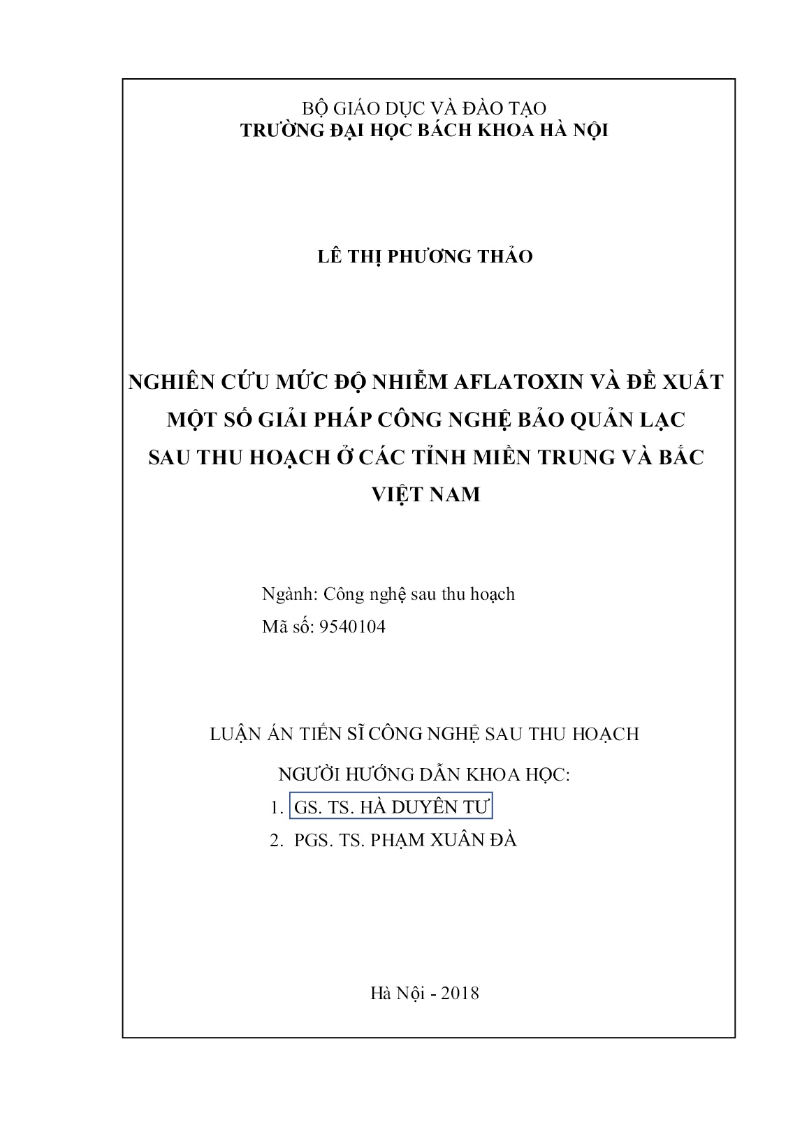 Luận án Nghiên cứu mức độ nhiễm Aflatoxin và đề xuất một số giải pháp công nghệ bảo quản lạc sau thu hoạch ở các tỉnh miền Trung và Bắc Việt Nam trang 2 Luận án Nghiên cứu mức độ nhiễm Aflatoxin và đề xuất một số giải pháp công nghệ bảo quản lạc sau thu hoạch ở các tỉnh miền Trung và Bắc Việt Nam trang 2