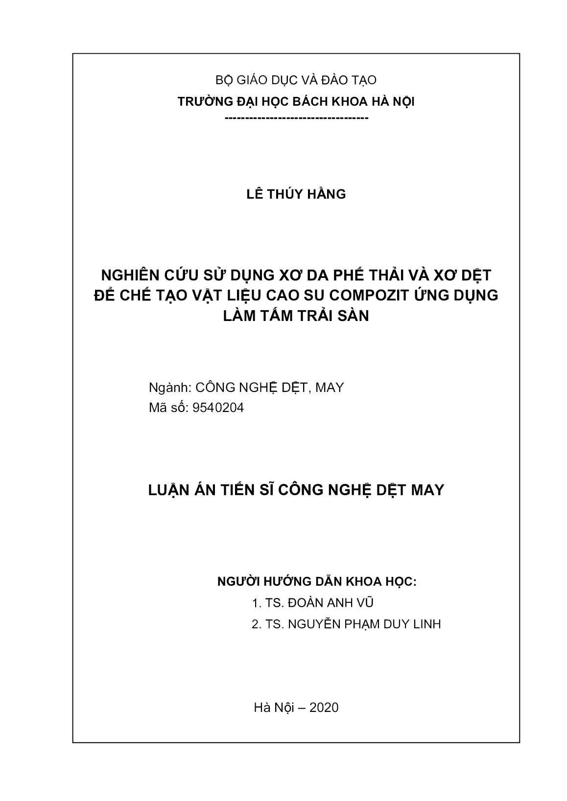Luận án Nghiên cứu sử dụng xơ da phế thải và xơ dệt để chế tạo vật liệu cao su Compozit ứng dụng làm tấm trải sàn trang 2 Luận án Nghiên cứu sử dụng xơ da phế thải và xơ dệt để chế tạo vật liệu cao su Compozit ứng dụng làm tấm trải sàn trang 2