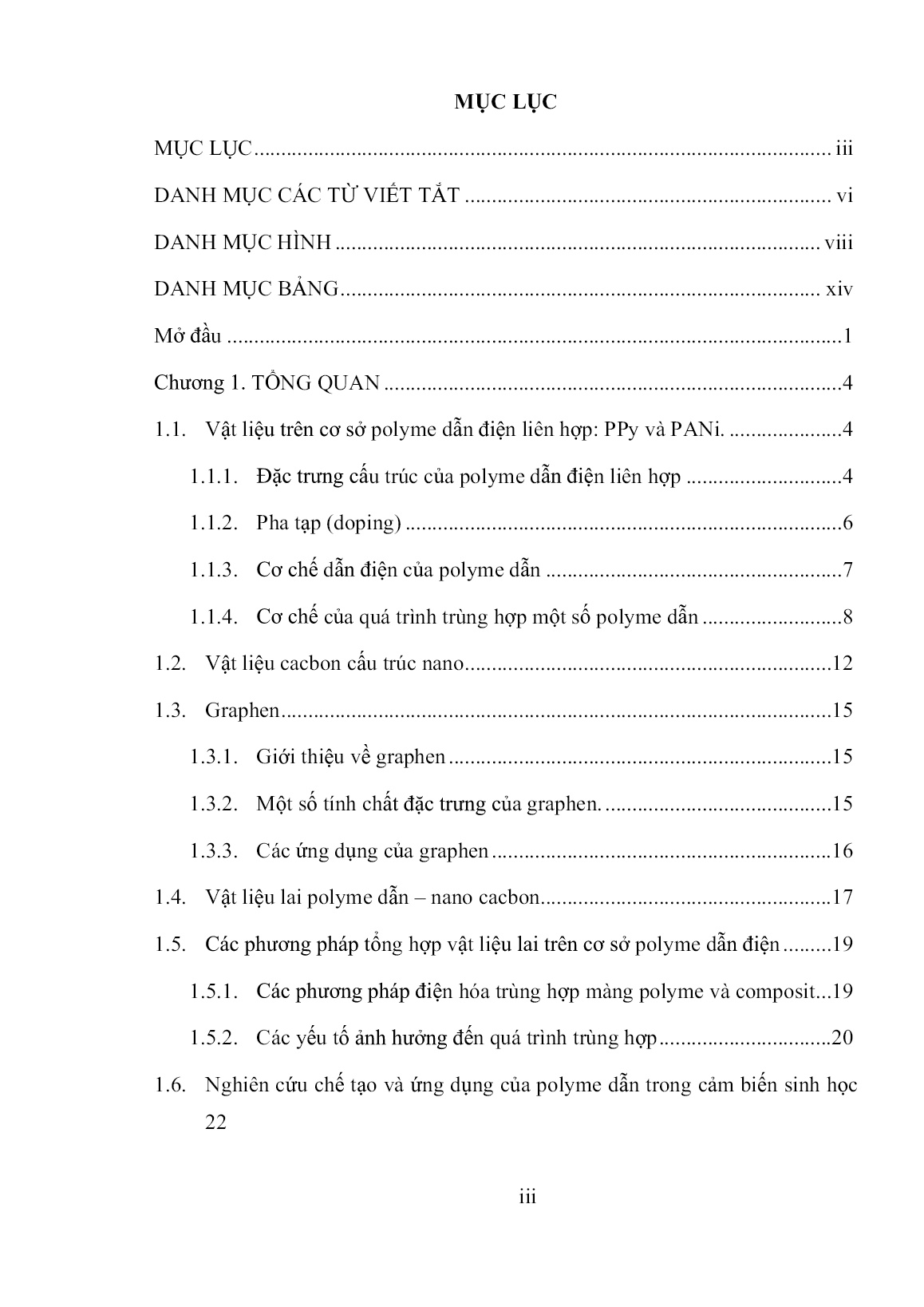 Luận án Nghiên cứu tổng hợp vật liệu lai ghép polyme dẫn (PPyy, PANii) - Nano cacbon (CNTss, Grr) ứng dụng làm cảm biến sinh học, môi trường trang 4 Luận án Nghiên cứu tổng hợp vật liệu lai ghép polyme dẫn (PPyy, PANii) - Nano cacbon (CNTss, Grr) ứng dụng làm cảm biến sinh học, môi trường trang 4