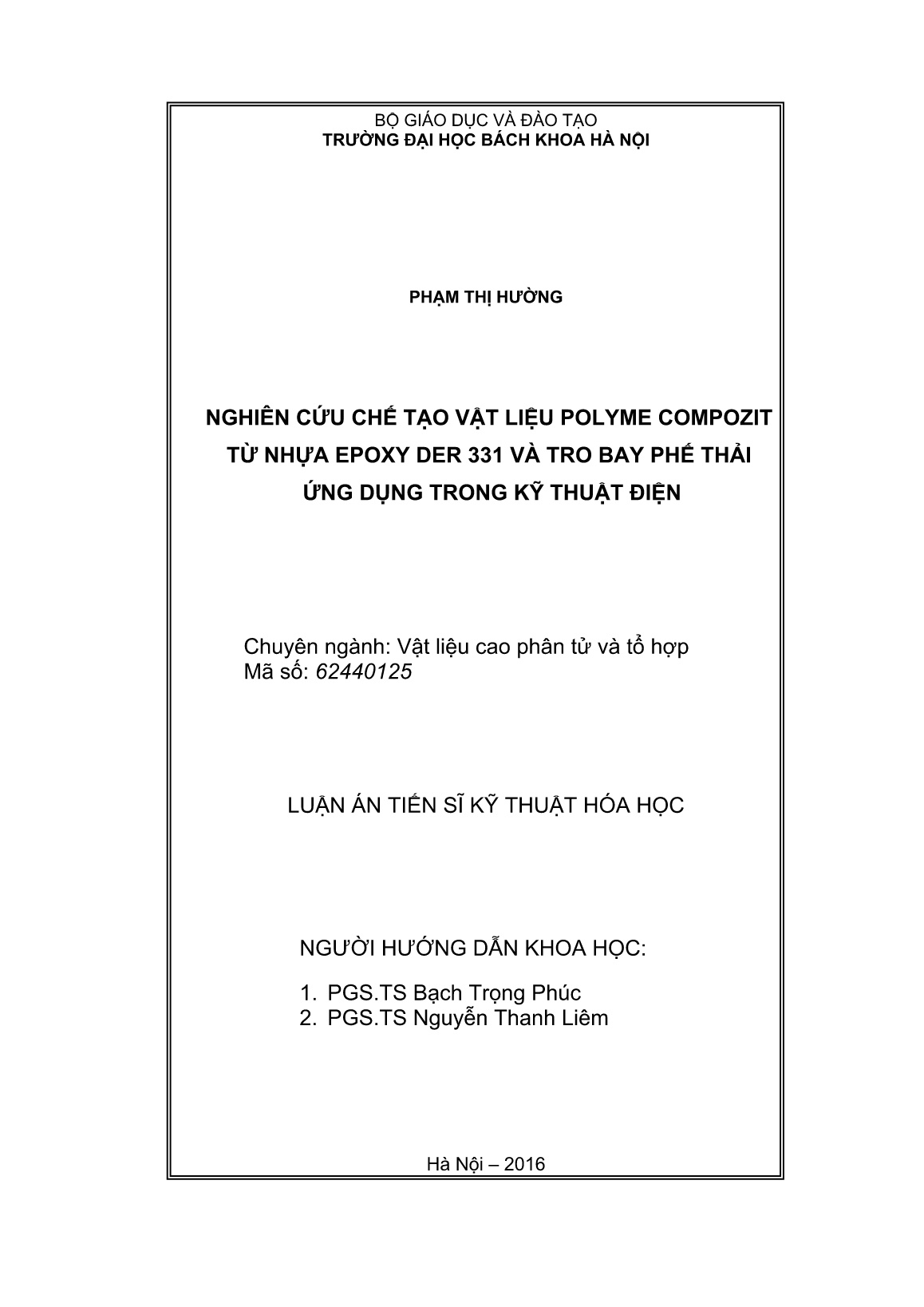 Luận án Nghiên cứu chế tạo vật liệu Polyme Compozit từ nhựa Epoxy der 331 và tro bay phế thải ứng dụng trong kỹ thuật điện trang 2 Luận án Nghiên cứu chế tạo vật liệu Polyme Compozit từ nhựa Epoxy der 331 và tro bay phế thải ứng dụng trong kỹ thuật điện trang 2