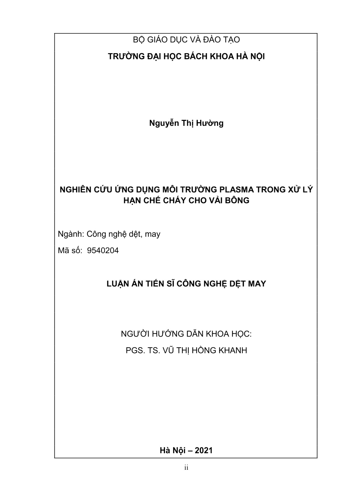 Luận án Nghiên cứu ứng dụng môi trường plasma trong xử lý hạn chế cháy cho vải bông trang 2 Luận án Nghiên cứu ứng dụng môi trường plasma trong xử lý hạn chế cháy cho vải bông trang 2