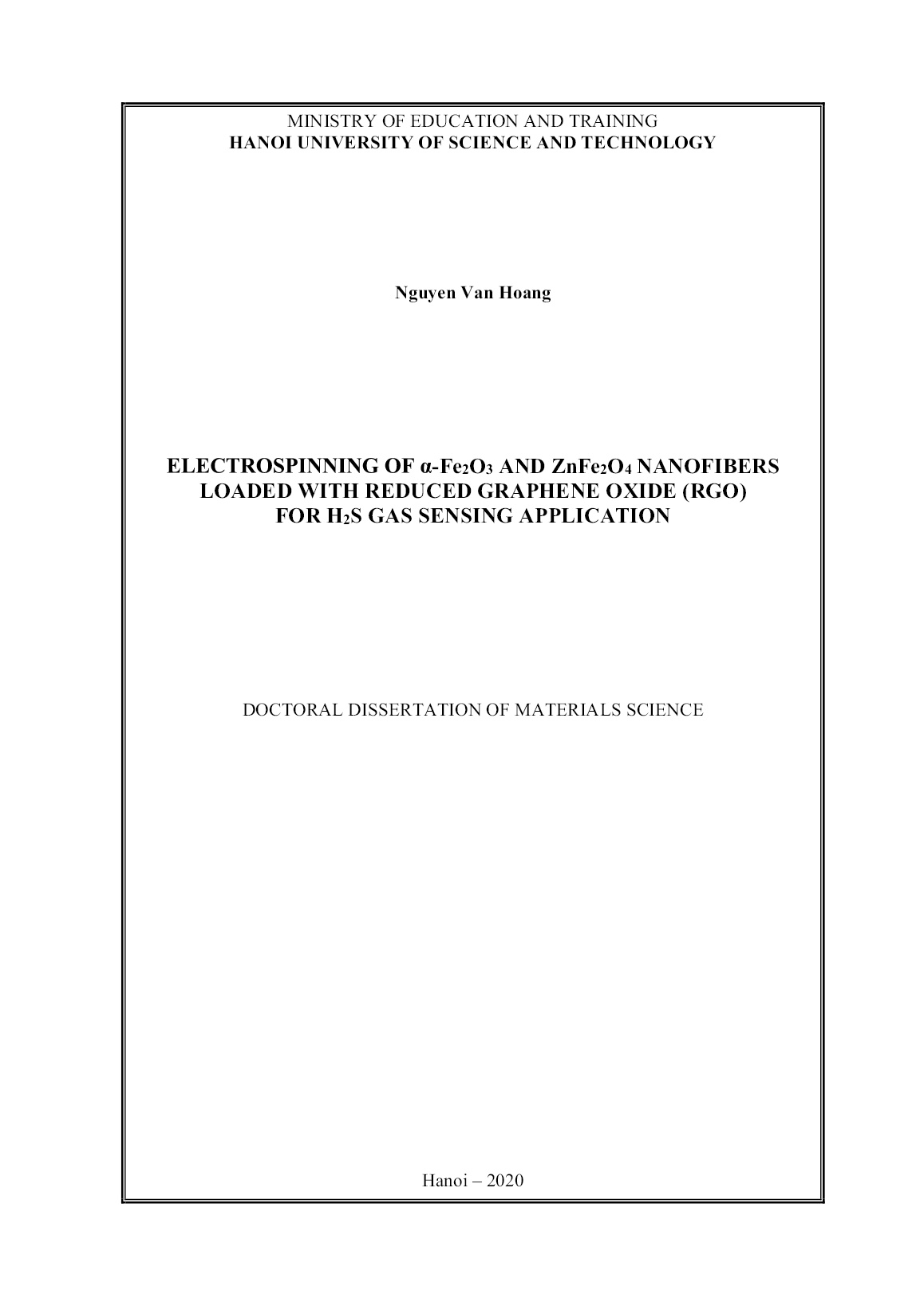 Luận án Electrospinning of α-Fe₂O₃ and ZnFe₂O₄ nanofibers loaded with reduced graphene oxide (RGO) for H₂S gas sensing application trang 1 Luận án Electrospinning of α-Fe₂O₃ and ZnFe₂O₄ nanofibers loaded with reduced graphene oxide (RGO) for H₂S gas sensing application trang 1