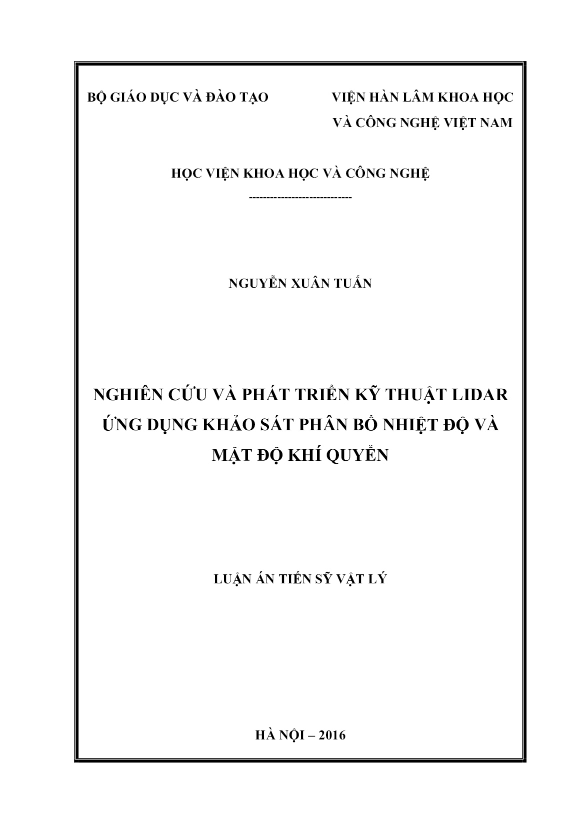 Luận án Nghiên cứu và phát triển kỹ thuật Lidar ứng dụng khảo sát phân bố nhiệt độ và mật độ khí quyển trang 1 Luận án Nghiên cứu và phát triển kỹ thuật Lidar ứng dụng khảo sát phân bố nhiệt độ và mật độ khí quyển trang 1