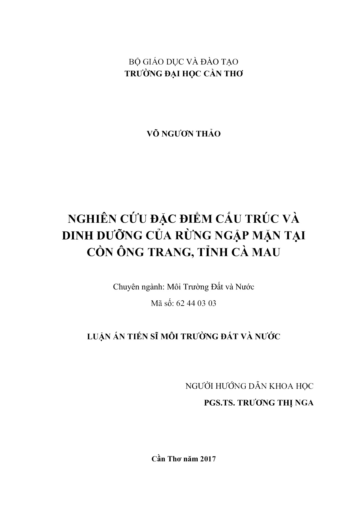 Luận án Nghiên cứu đặc điểm cấu trúc và dinh dưỡng của rừng ngập mặn tại cồn Ông Trang, tỉnh Cà Mau trang 2 Luận án Nghiên cứu đặc điểm cấu trúc và dinh dưỡng của rừng ngập mặn tại cồn Ông Trang, tỉnh Cà Mau trang 2