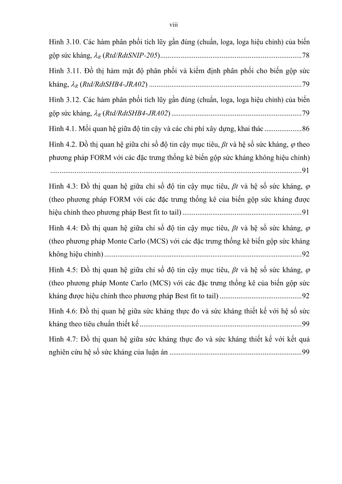 Luận án Phân tích các yếu tố ảnh hưởng và cơ sở xác định các hệ số sức kháng cọc khoan nhồi móng mố trụ cầu ở khu vực Thành phố Hồ Chí Minh trang 10
