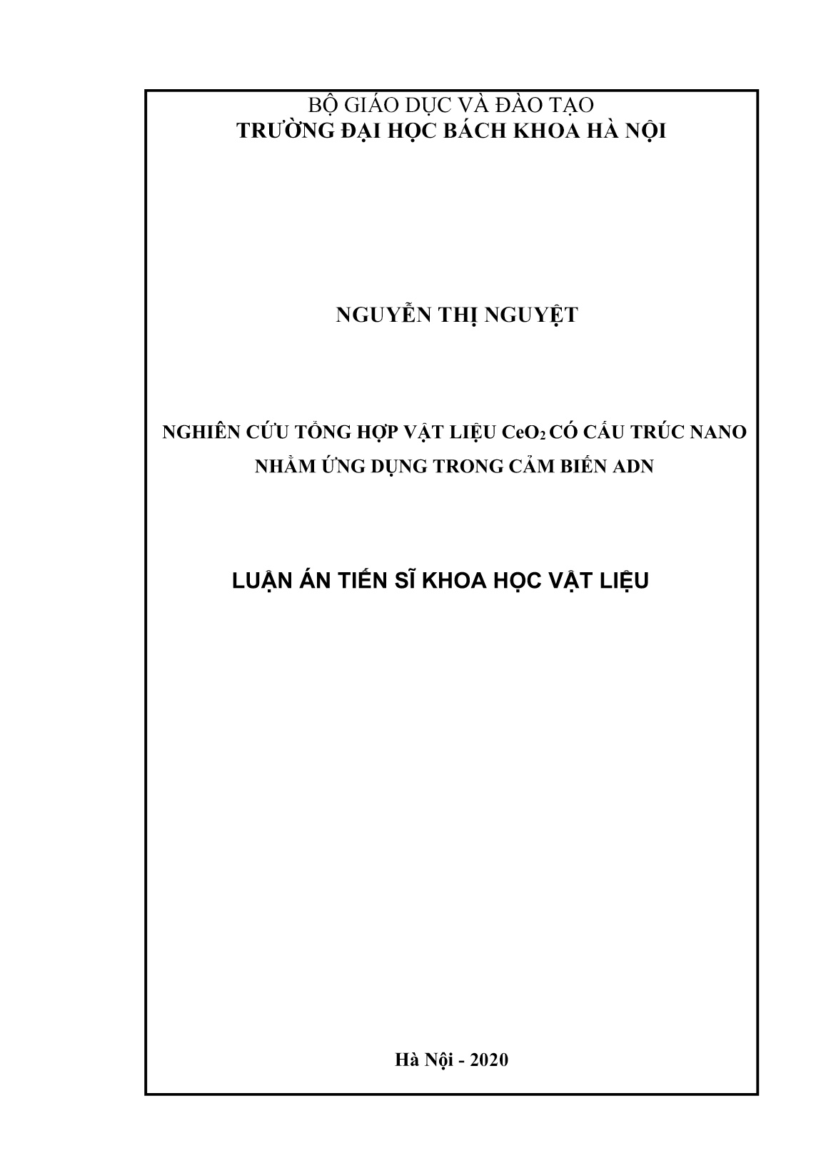 Luận án Nghiên cứu tổng hợp vật liệu CeO₂ có cấu trúc nano nhằm ứng dụng trong cảm biến ADN trang 1 Luận án Nghiên cứu tổng hợp vật liệu CeO₂ có cấu trúc nano nhằm ứng dụng trong cảm biến ADN trang 1