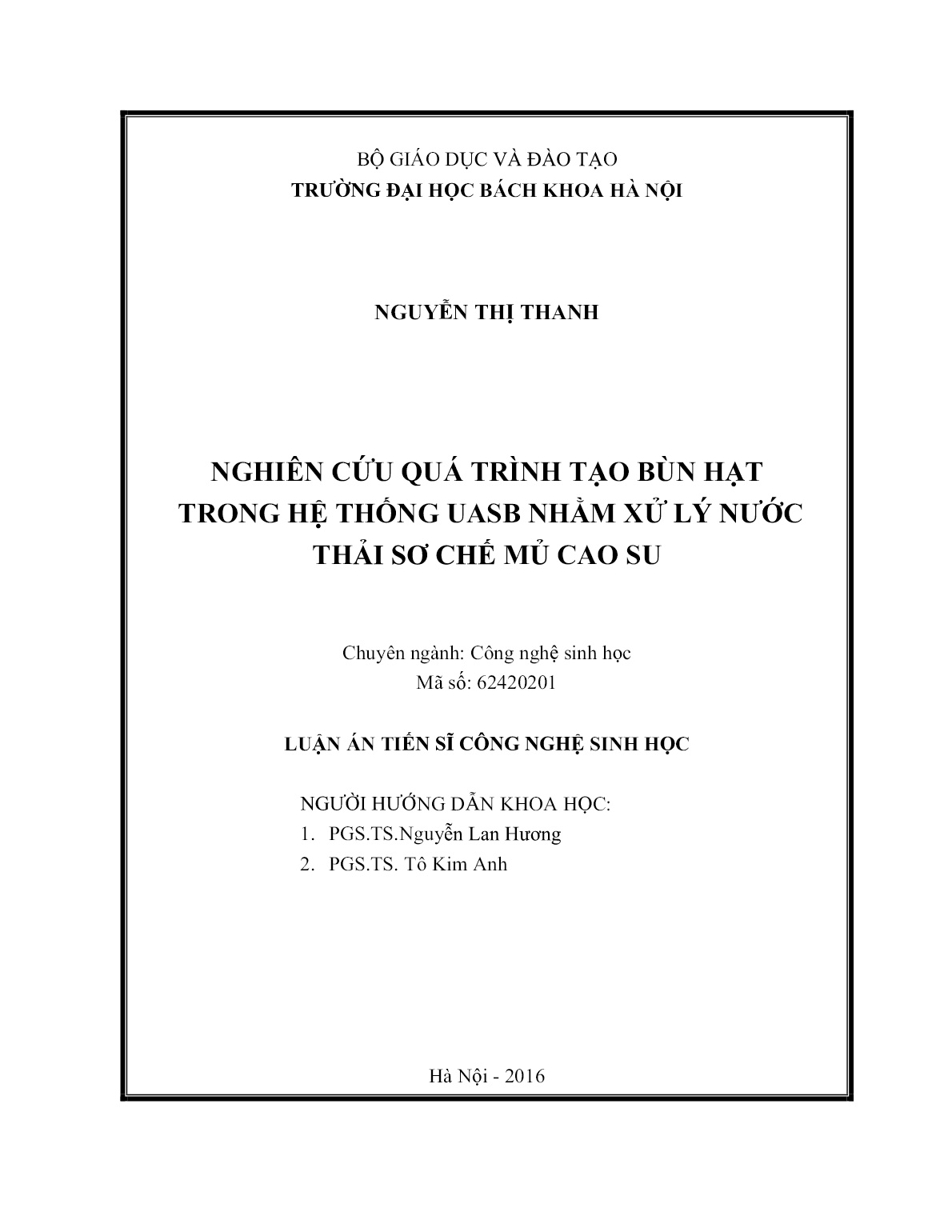 Luận án Nghiên cứu quá trình tạo bùn hạt trong hệ thống UASB nhằm xử lý nước thải sơ chế mủ cao su trang 2 Luận án Nghiên cứu quá trình tạo bùn hạt trong hệ thống UASB nhằm xử lý nước thải sơ chế mủ cao su trang 2