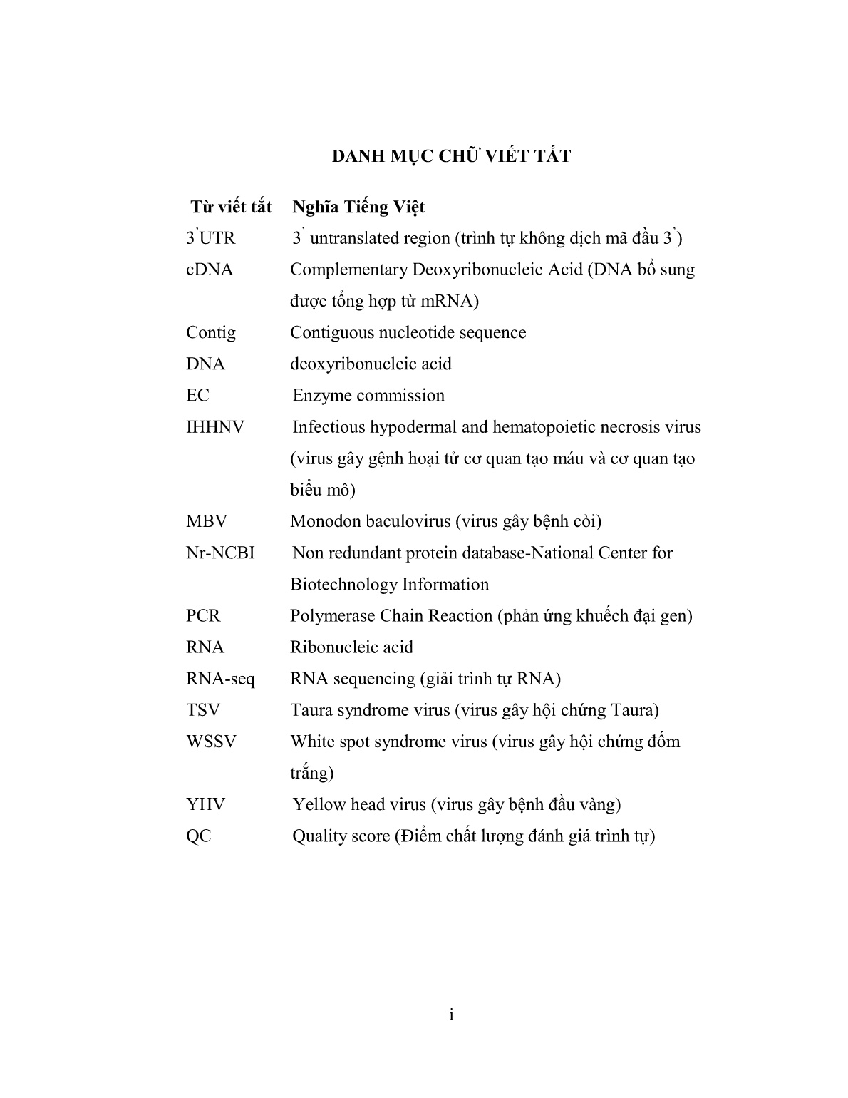 Luận án Nghiên cứu hệ gen phiên mã (transcriptome) của tôm sú (penaeus monodon) nhằm sàng lọc các chỉ thị phân tử phục vụ công tác chọn giống trang 9 Luận án Nghiên cứu hệ gen phiên mã (transcriptome) của tôm sú (penaeus monodon) nhằm sàng lọc các chỉ thị phân tử phục vụ công tác chọn giống trang 9