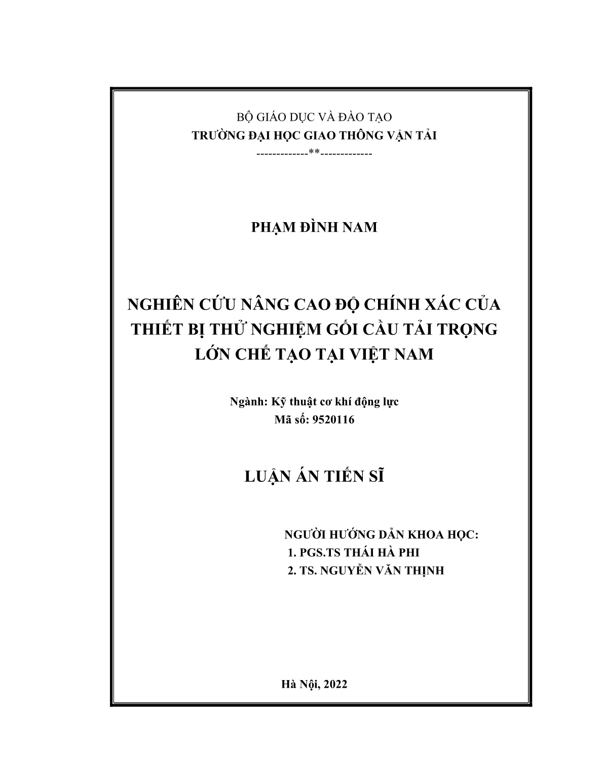 Luận án Nghiên cứu nâng cao độ chính xác của thiết bị thử nghiệm gối cầu tải trọng lớn chế tạo tại Việt Nam trang 2 Luận án Nghiên cứu nâng cao độ chính xác của thiết bị thử nghiệm gối cầu tải trọng lớn chế tạo tại Việt Nam trang 2