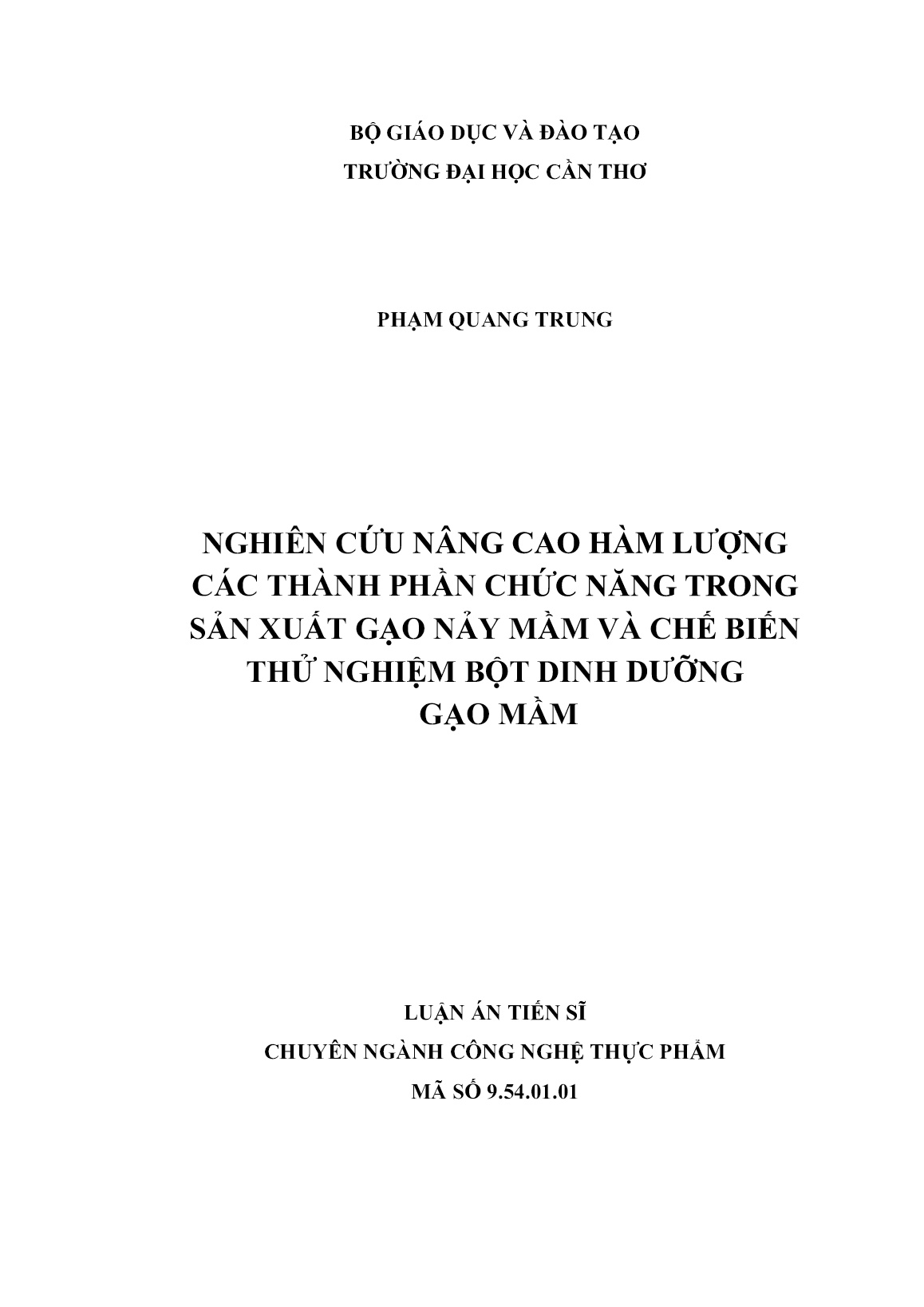 Nghiên cứu nâng cao hàm lượng các thành phần chức năng trong sản xuất gạo nảy mầm và chế biến thử nghiệm bột dinh dưỡng gạo mầm trang 1 Nghiên cứu nâng cao hàm lượng các thành phần chức năng trong sản xuất gạo nảy mầm và chế biến thử nghiệm bột dinh dưỡng gạo mầm trang 1