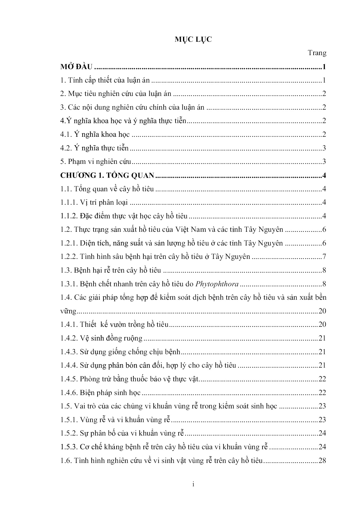 Luận án Tuyển chọn, nghiên cứu đặc tính kháng tác nhân gây bệnh và tạo chế phẩm phòng trừ bệnh rễ của các chủng vi khuẩn vùng rễ cây hồ tiêu (Piper nigrum L.) tại Tây Nguyên trang 5 Luận án Tuyển chọn, nghiên cứu đặc tính kháng tác nhân gây bệnh và tạo chế phẩm phòng trừ bệnh rễ của các chủng vi khuẩn vùng rễ cây hồ tiêu (Piper nigrum L.) tại Tây Nguyên trang 5