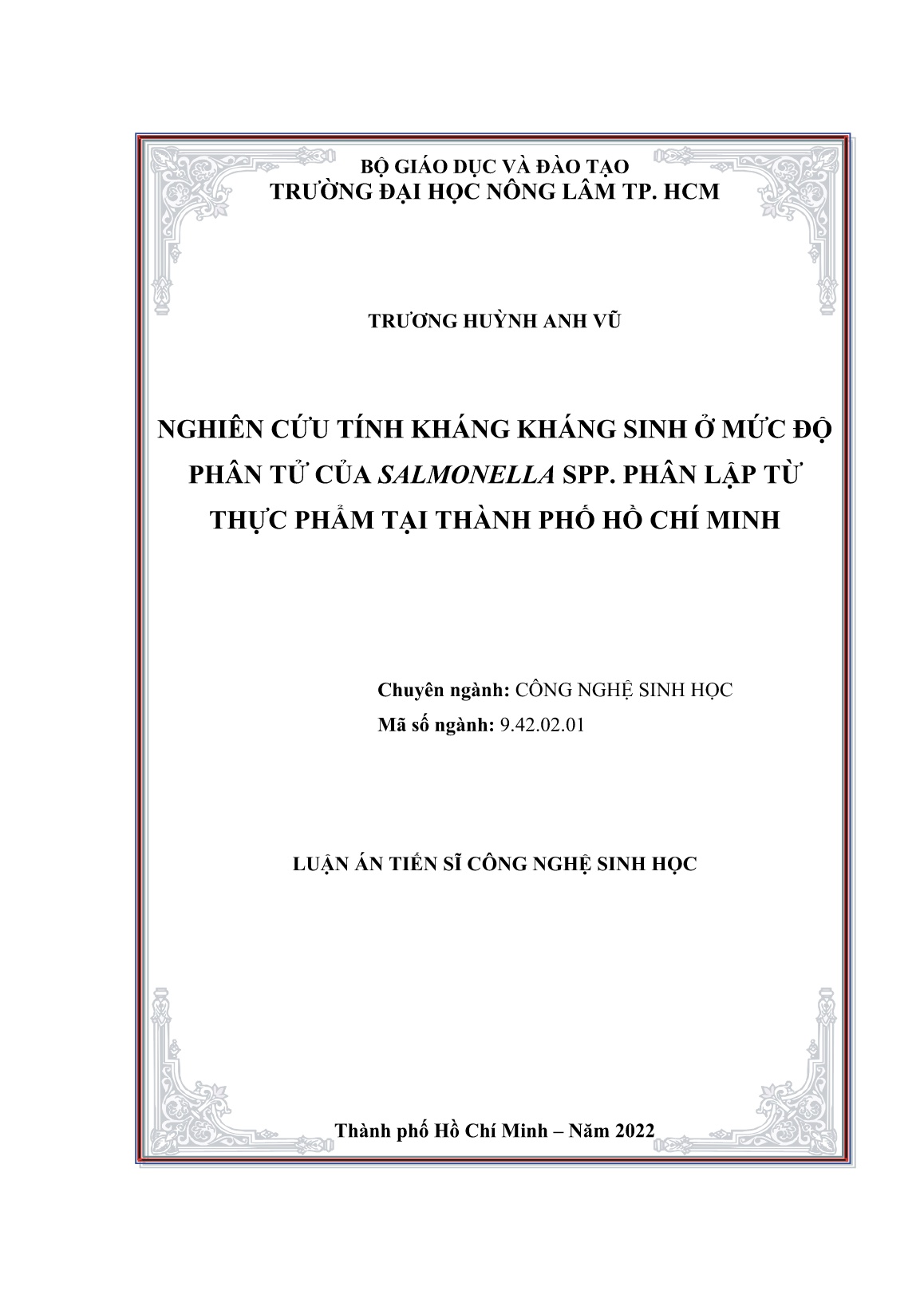 Luận án Nghiên cứu tính kháng kháng sinh ở mức độ phân tử của salmonella spp. phân lập từ thực phẩm tại Thành phố Hồ Chí Minh trang 1 Luận án Nghiên cứu tính kháng kháng sinh ở mức độ phân tử của salmonella spp. phân lập từ thực phẩm tại Thành phố Hồ Chí Minh trang 1