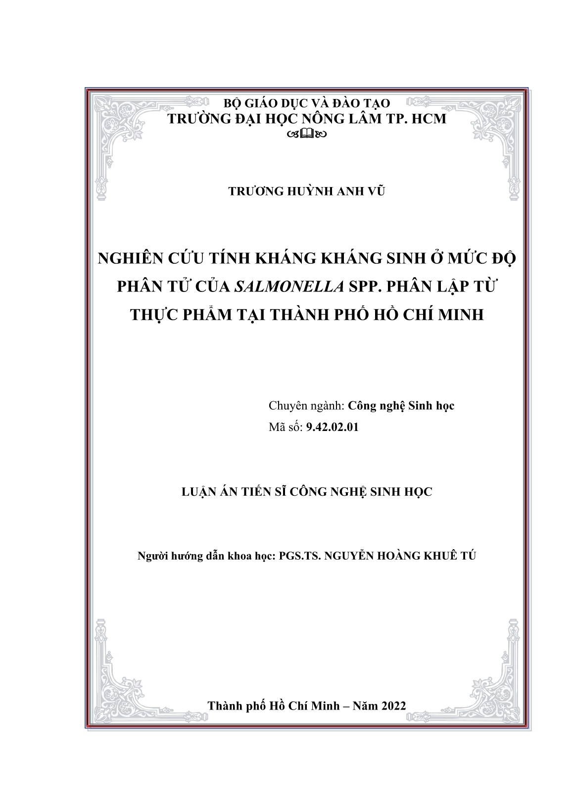 Luận án Nghiên cứu tính kháng kháng sinh ở mức độ phân tử của salmonella spp. phân lập từ thực phẩm tại Thành phố Hồ Chí Minh trang 2 Luận án Nghiên cứu tính kháng kháng sinh ở mức độ phân tử của salmonella spp. phân lập từ thực phẩm tại Thành phố Hồ Chí Minh trang 2